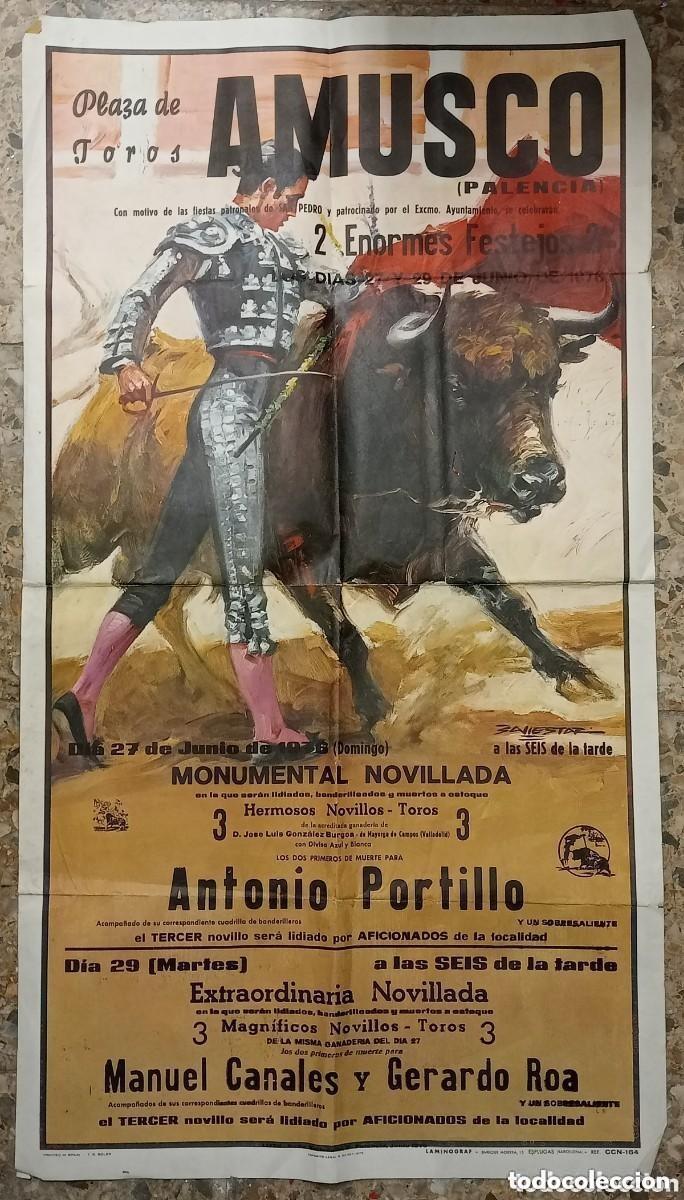 Carteles toros: ANTIGUO CARTEL DE TOROS. PLAZA DE TOROS AMUSCO - PALENCIA. FESTEJOS TAURINOS. NOVILLADA. A&Ntilde;O 1976