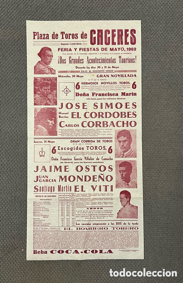 Carteles toros: C&Aacute;CERES.. Plaza de Toros. Dos Grandes acontecimientos.. El Cordob&eacute;s, Jaime Ostos, El Viti (a.1962)