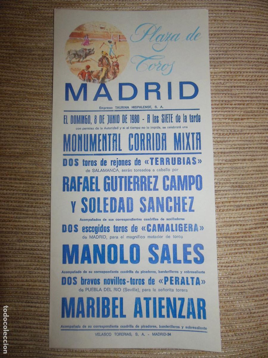Carteles toros: 1980 CARTEL DE TOROS MADRID - RAFAEL GUTIERREZ CAMPO SOLEDAD SANCHEZ MANOLO SALES PERALTA TERRUBIAS