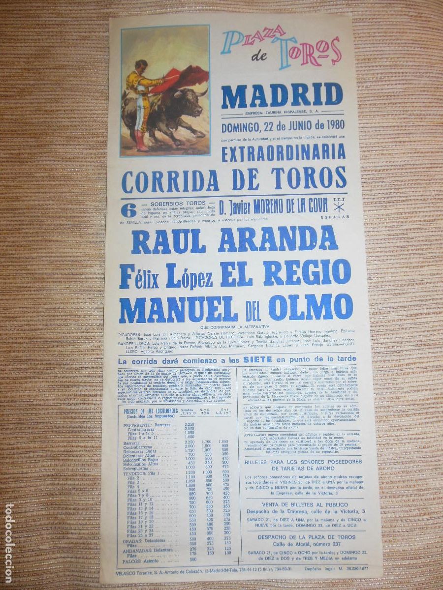 Carteles toros: 1980 CARTEL DE TOROS MADRID - RAUL ARANDA EL REGIO MANUEL DEL OLMO - DE JAVIER MORENO DE LA COVA