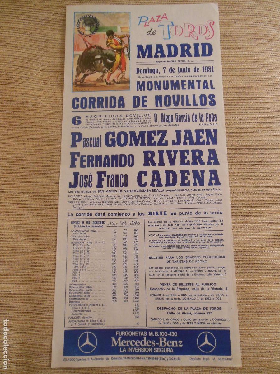 Carteles toros: 1981 CARTEL DE TOROS MADRID - GOMEZ JAEN FERNANDO RIVERA FRANCO CADENA - DE DIEGO GARCIA DE LA PE&Ntilde;A