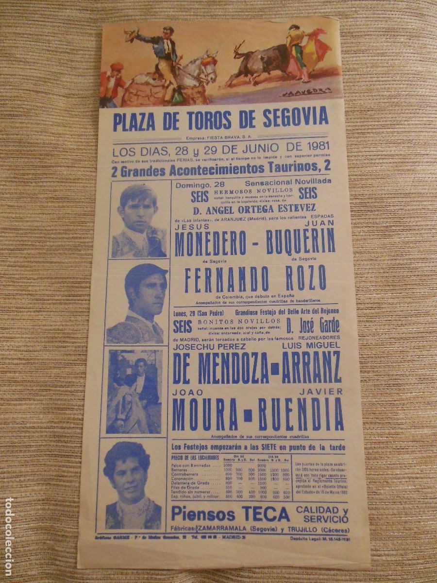 Carteles toros: 1981 CARTEL DE TOROS SEGOVIA - MONEDERO BUQUERIN ROZO PEREZ DE MENDOZA ARRANZ MOURA BUENDIA