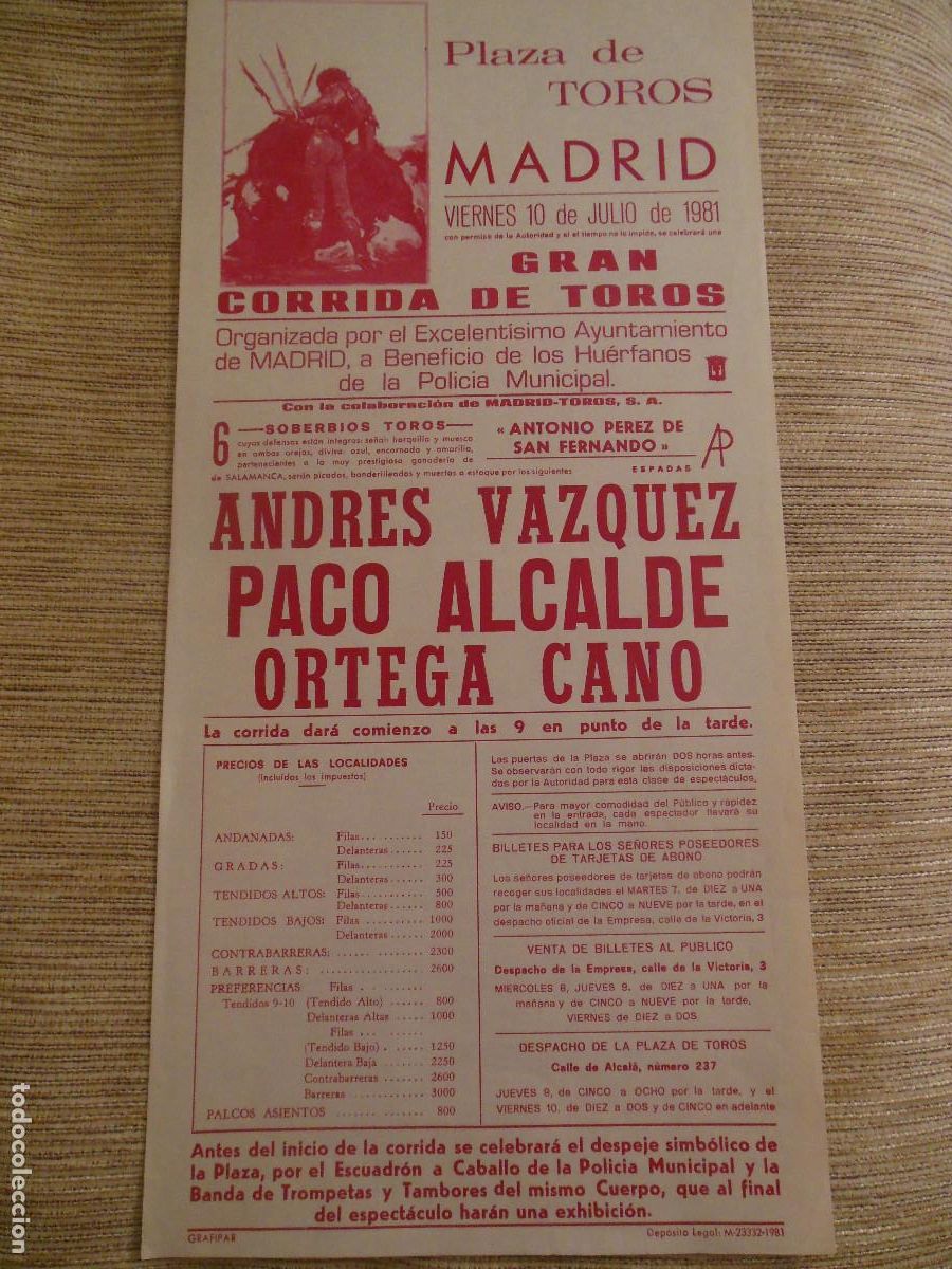 Carteles toros: 1981 CARTEL DE TOROS MADRID POLICIA - ANDRES VAZQUEZ PACO ALCALDE ORTEGA CANO - DE PEREZ DE SAN FERN