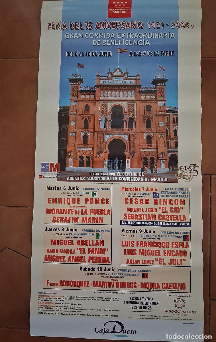 Carteles toros: Cartel de toros. Madrid. 6 a 9 junio 2006. Feria del 75 aniversario y Corrida de Beneficencia.