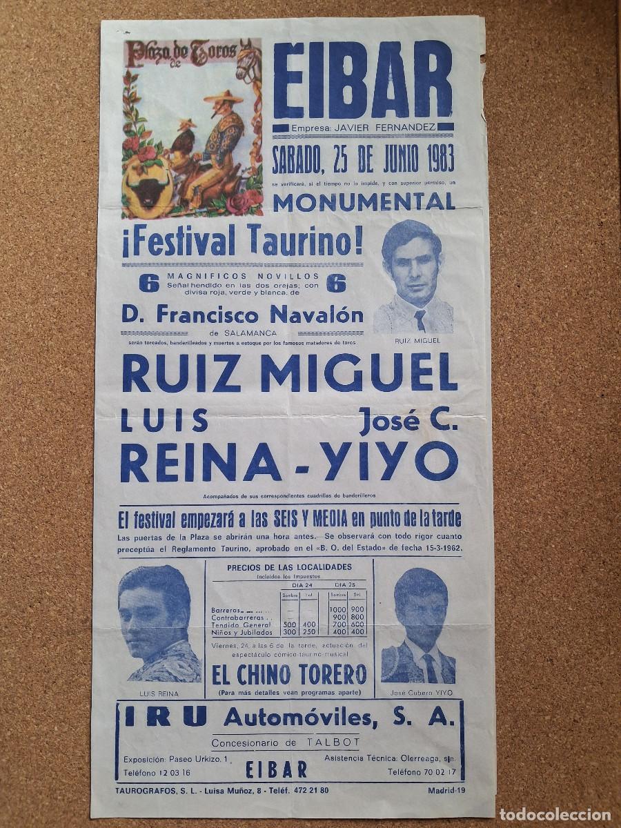 Carteles toros: Cartel de toros. Eibar. 25 junio 1983. Festival taurino. Ruiz Miguel Luis Reina, Jos&eacute; C. Yiyo.