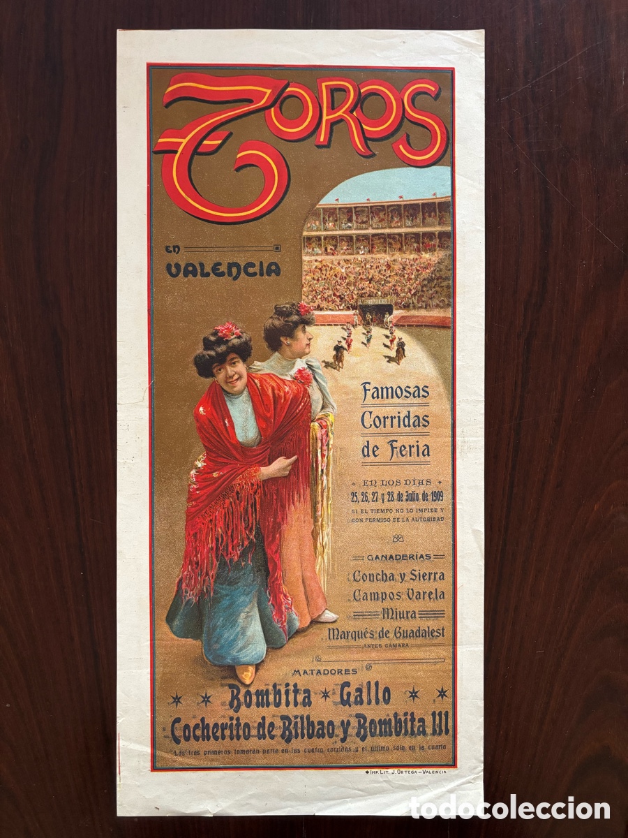 Bull Posters: Cartel toros Valencia. Feria de Julio 1909. Bombita, Gallo, Cocherito Bilbao&hellip; Miura, Concha y Sierra