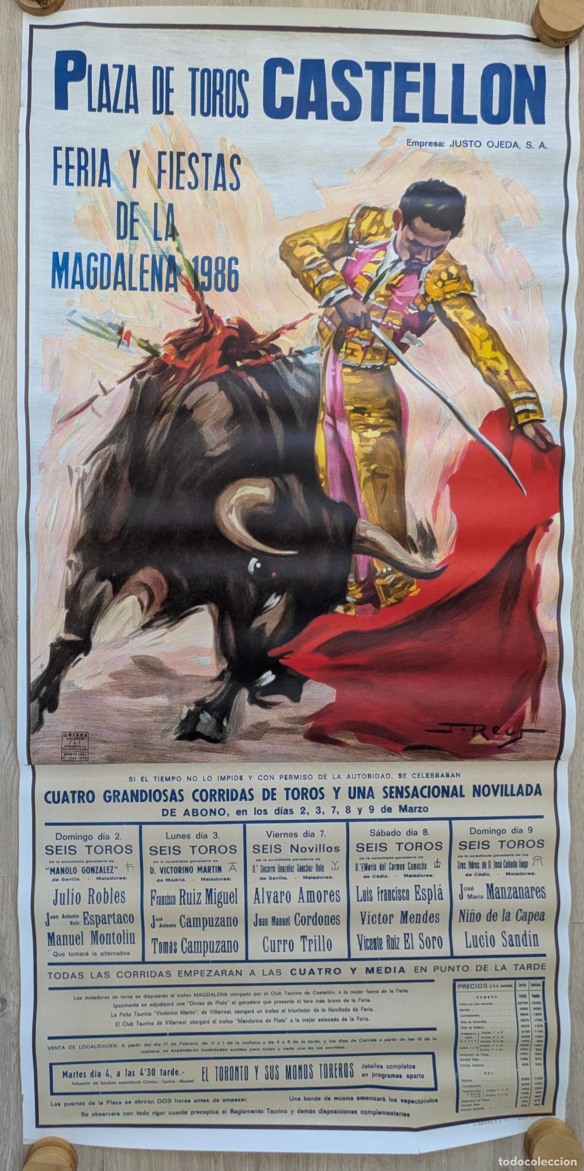 Carteles toros: RW CARTEL TOROS PLAZA CASTELLON 1986 JULIO ROBLES ESPARTACO MANZANARES J REUS CT573