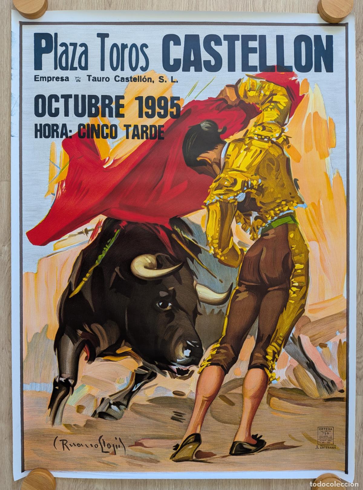 Carteles toros: RW CARTEL TOROS PLAZA CASTELLON 1995 SIN TEXTO RUANO LLOPIS CT576 RR
