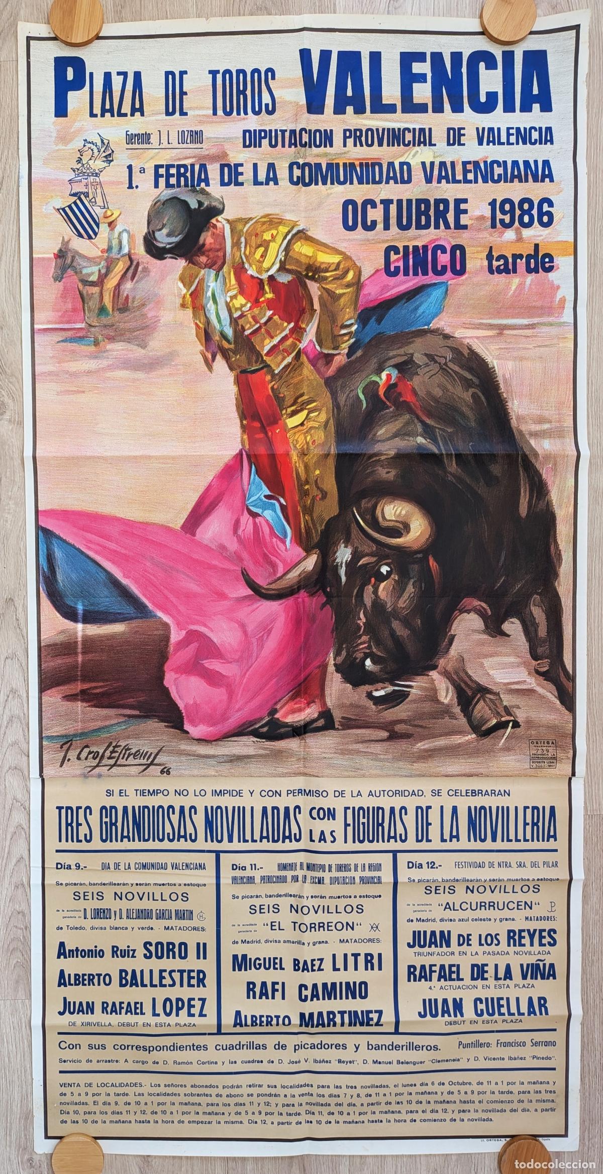 Bull Posters: RW CARTEL TOROS PLAZA VALENCIA 1986 GRANDE SORO II BALLESTER RAFI CAMINO J CROS CTD39