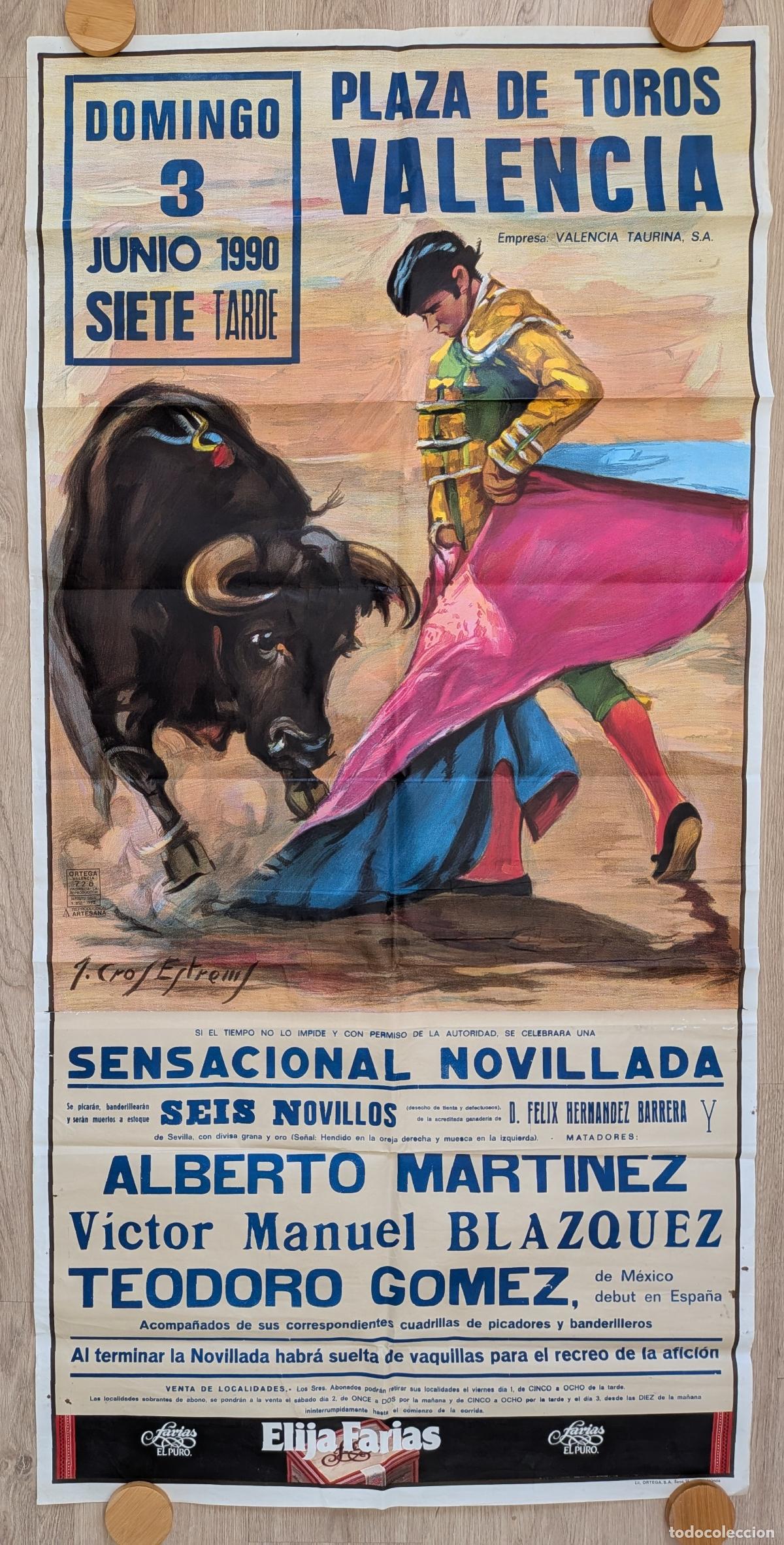 Bull Posters: RW CARTEL TOROS PLAZA VALENCIA 1990 GRANDE MARTINEZ BLAZQUEZ GOMEZ J CROS CTD40
