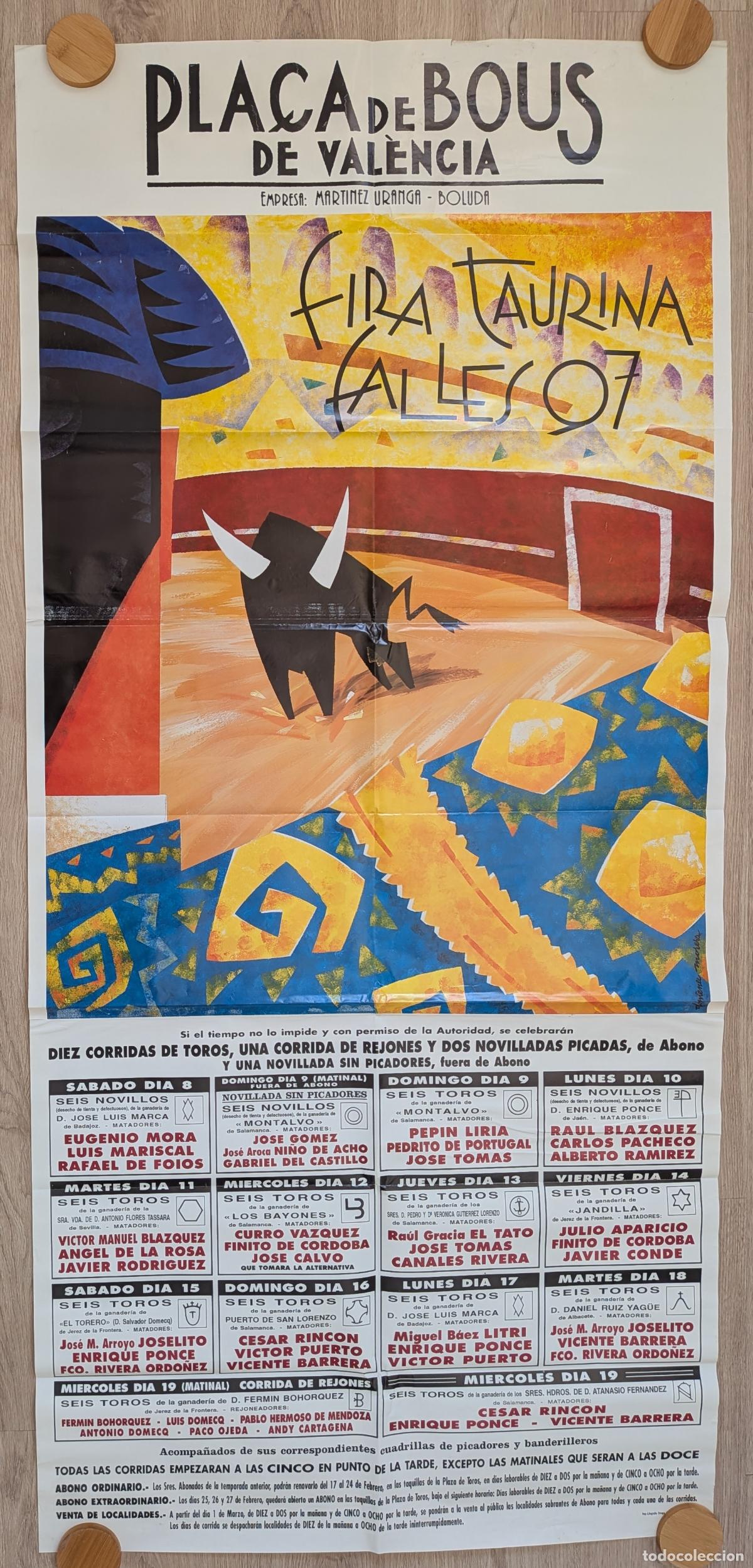 Carteles toros: RW CARTEL TOROS PLAZA VALENCIA 2007 GRANDE ENRIQUE PONCE LITRI JOSELITO DOMENEC MORERA CTD42