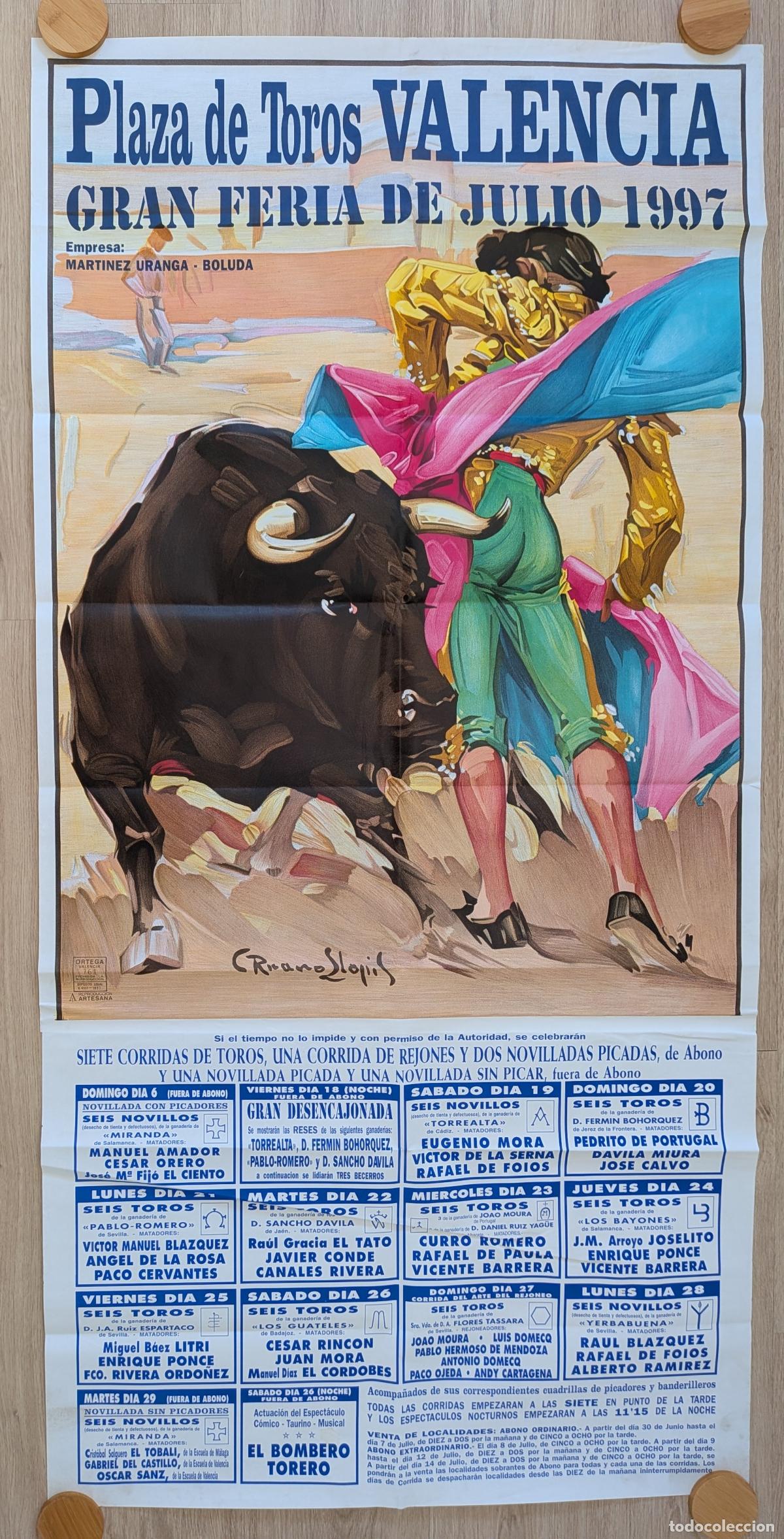 Carteles toros: RW CARTEL TOROS PLAZA VALENCIA 1997 GRANDE JOSELITO EL CORDOBES PACO CERVANTES RUANO LLOPIS CTD47