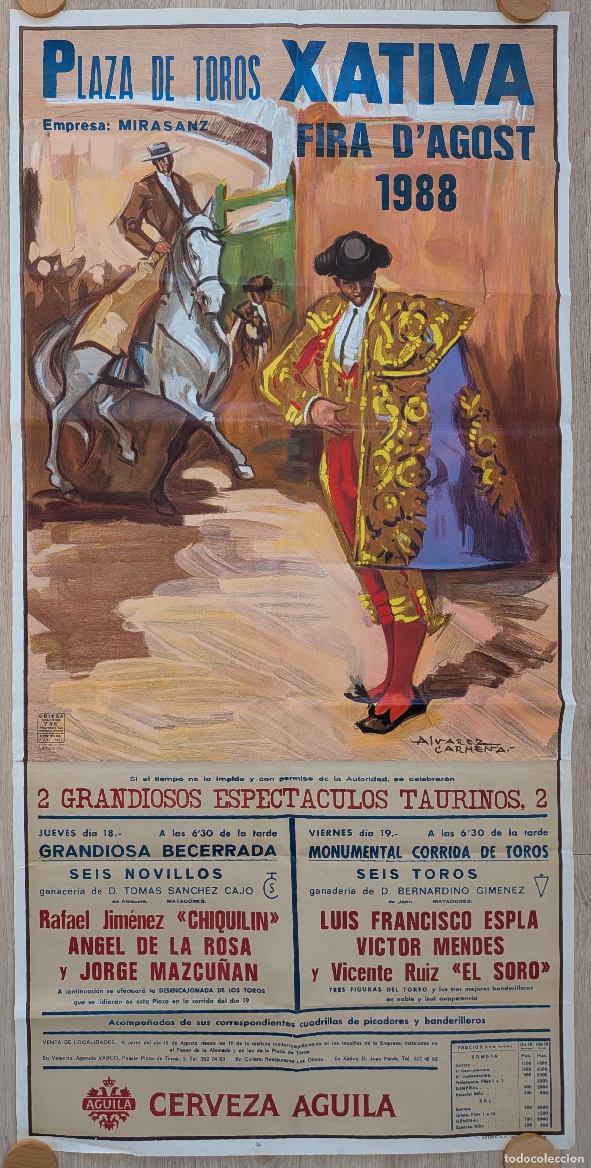 Affiches Tauromachie: RW CARTEL TOROS PLAZA XATIVA VALENCIA 1988 GRANDE CHIQUILIN ANGEL DE LA ROSA ALVAREZ CARMENA CTD50 R