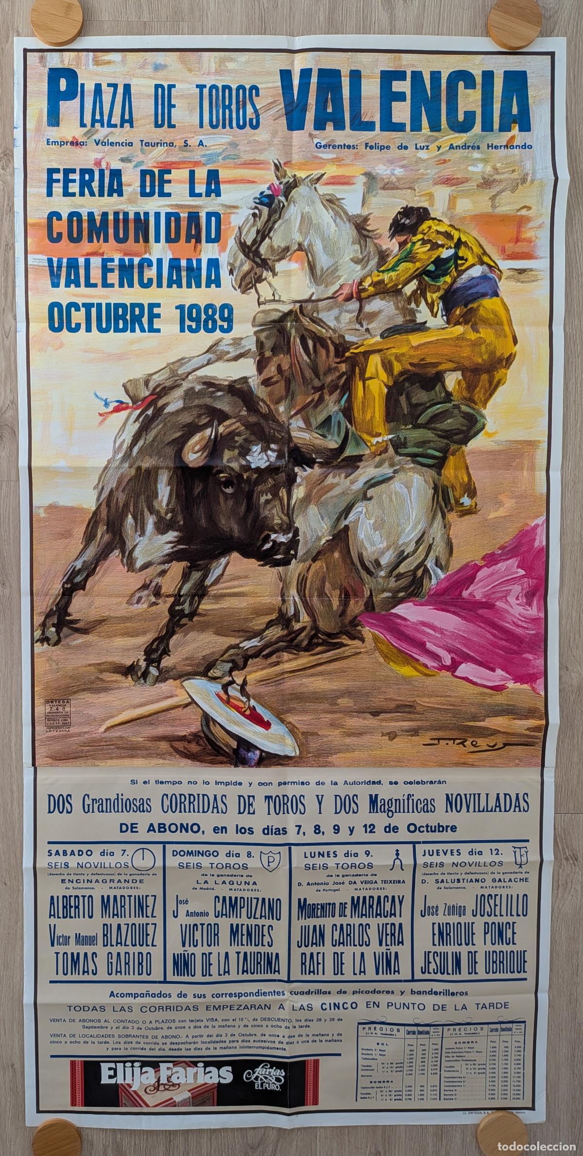Plakate Stiere: RW CARTEL PLAZA TOROS VALENCIA 1989 GRANDE CAMPUZANO NI&Ntilde;O DE LA TAURINA J REUS CTD56