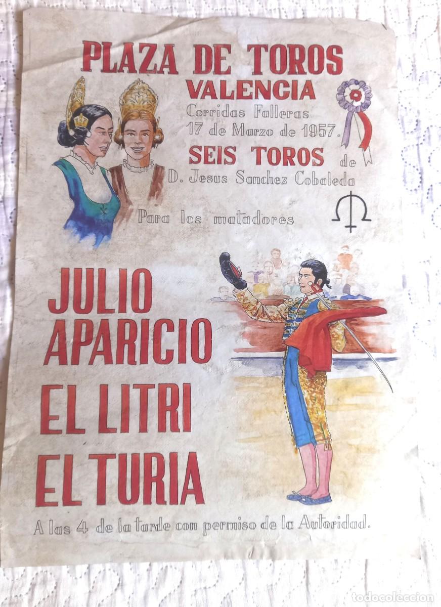 Carteles toros: Cartel de toros en Valencia a&ntilde;o 1957 , durante las fallas