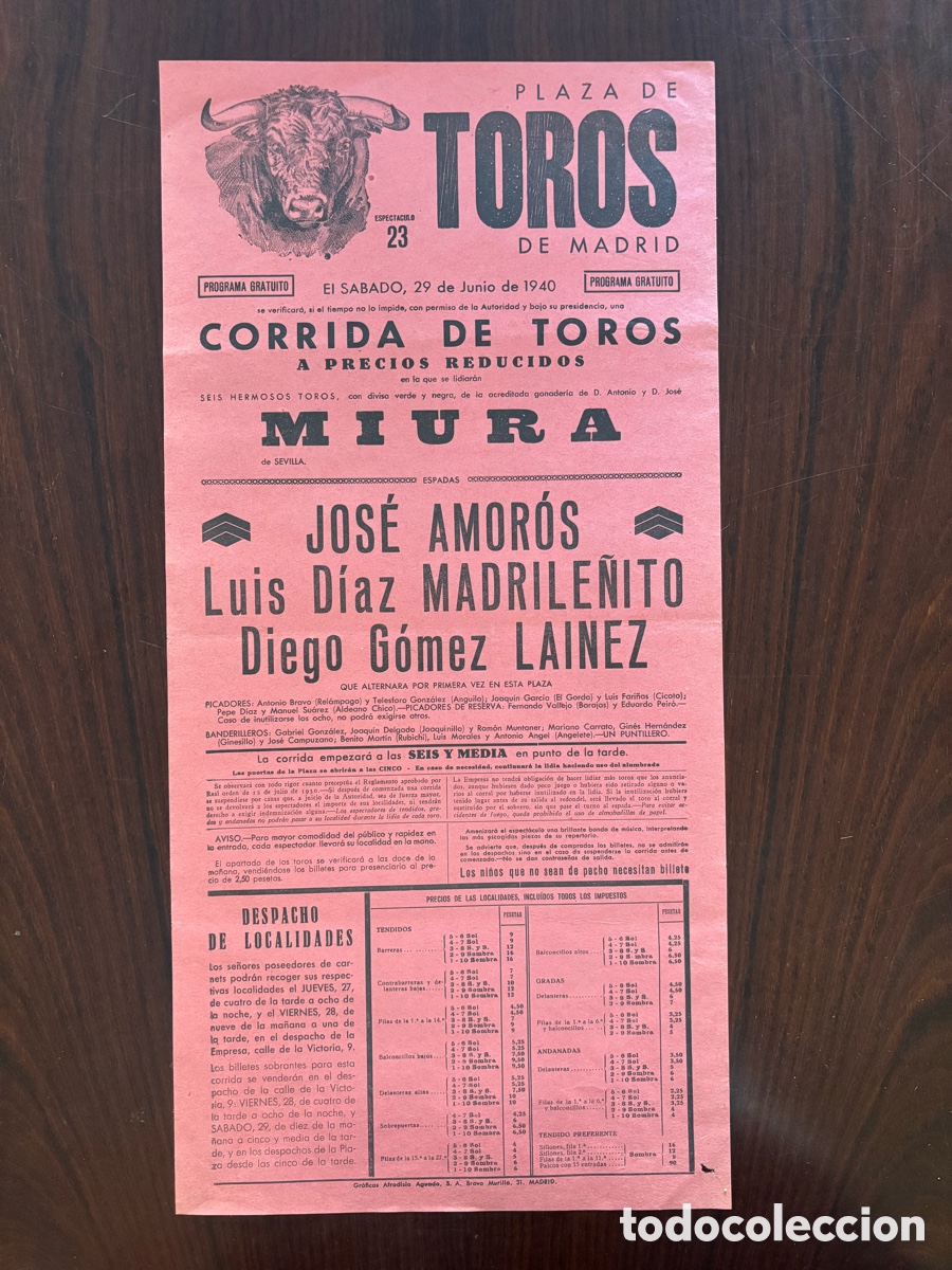 Carteles toros: Cartel toros Madrid. Miura. Jos&eacute; Amor&oacute;s, Madrile&ntilde;ito y Diego G&oacute;mez Lainez. 29 junio 1940