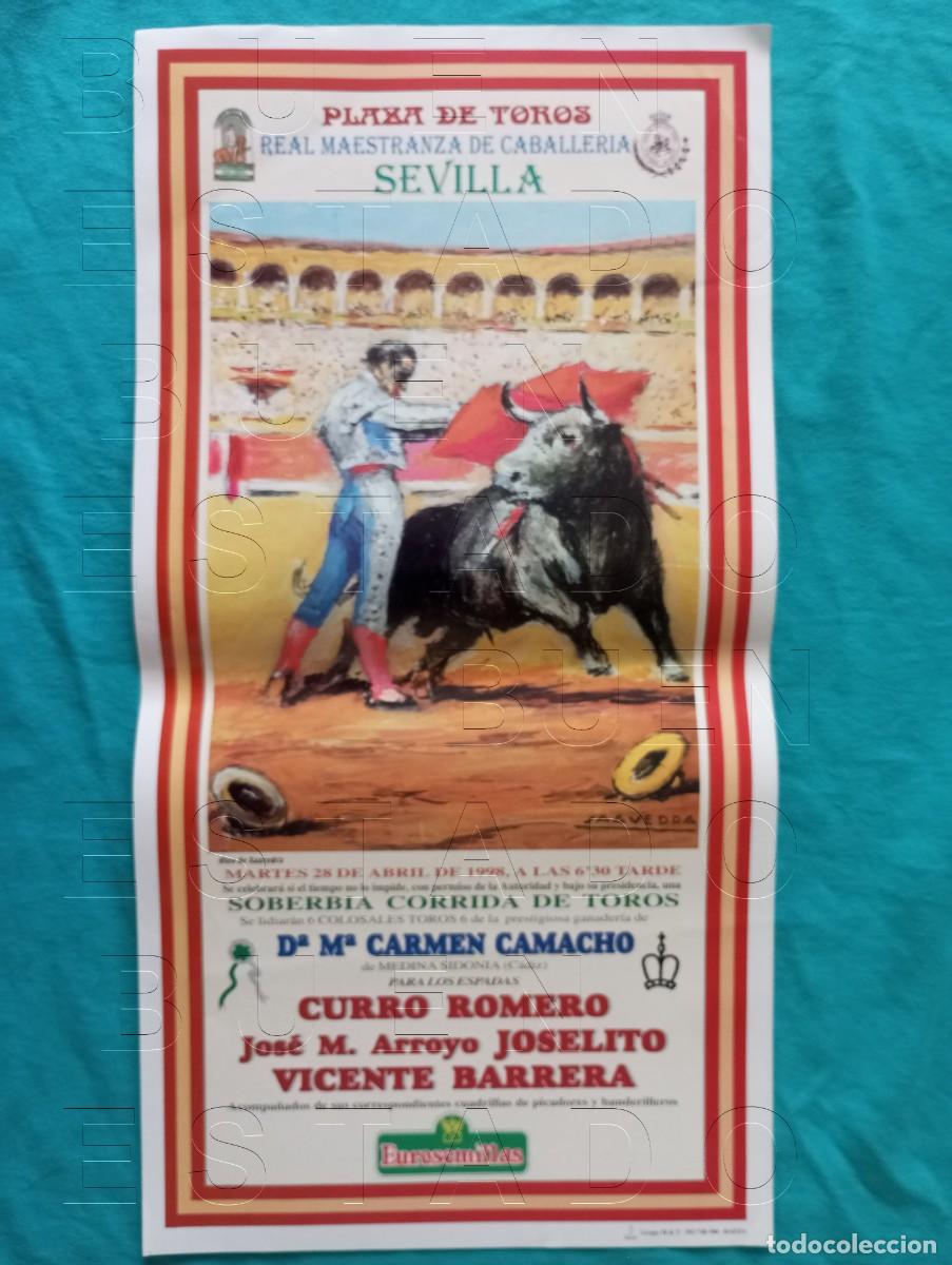 Carteles toros: SEVILLA CURRO ROMERO JOSELITO VICENTE BARRERA 28 ABRIL 1998 CARTEL 45X22 C32