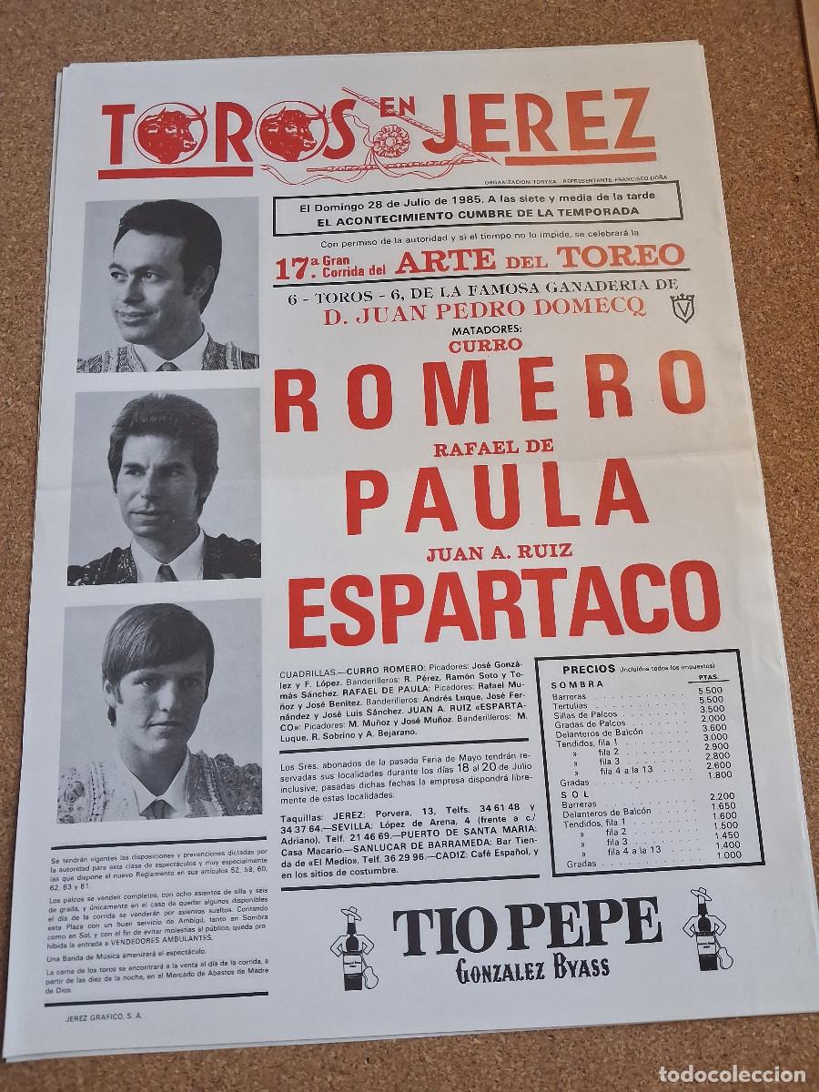 Carteles toros: Cartel de toros. Jerez. 28 julio 1985. Curro Romero, Rafael de Paula, Juan A. Ruiz Espartaco