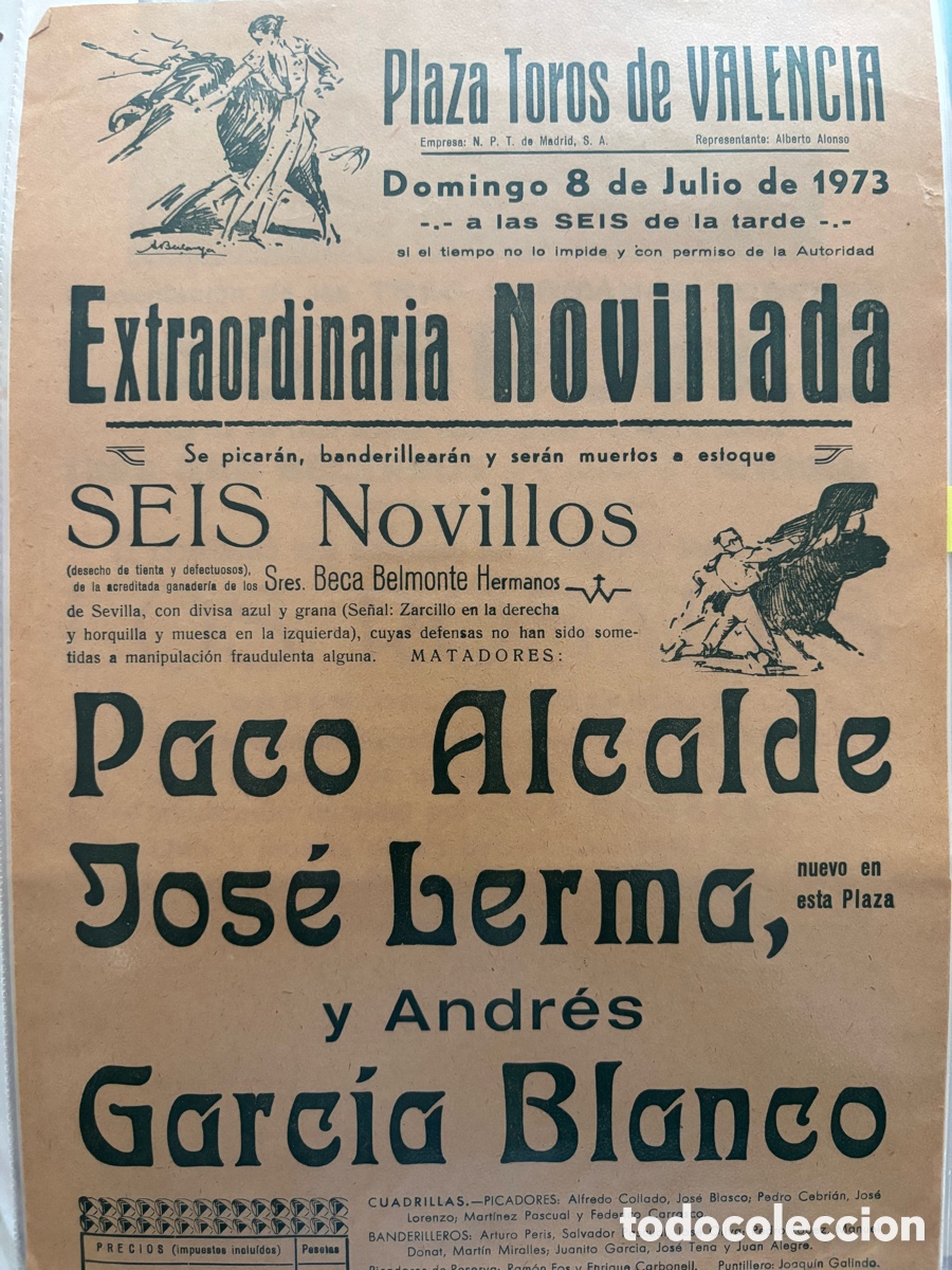 Carteles toros: Cartel toros Valencia, 8 de julio 1973. Andr&eacute;s Blanco, Jos&eacute; Lerma y Paco Alcalde. Beca Belmonte