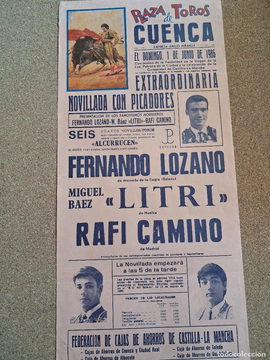 Carteles toros: Cartel de toros. Cuenca. 1 junio 1986. Fernando Lozano, Miguel B&aacute;ez Litri, Rafi Camino.