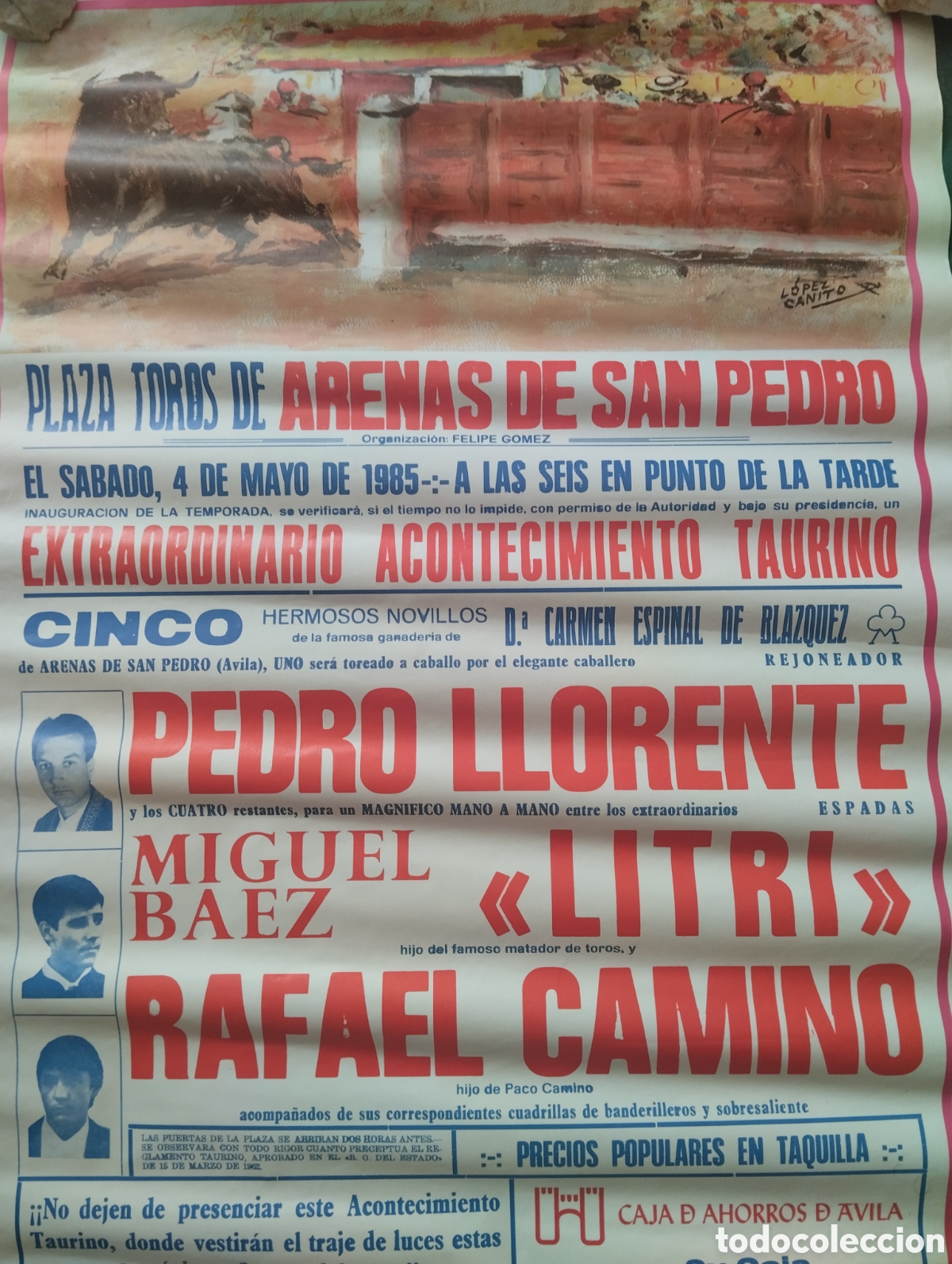 Carteles toros: CARTEL DE TOROS PLAZA DE ARENAS DE SAN PEDRO, AVILA. Mayo 1985. 68X50.