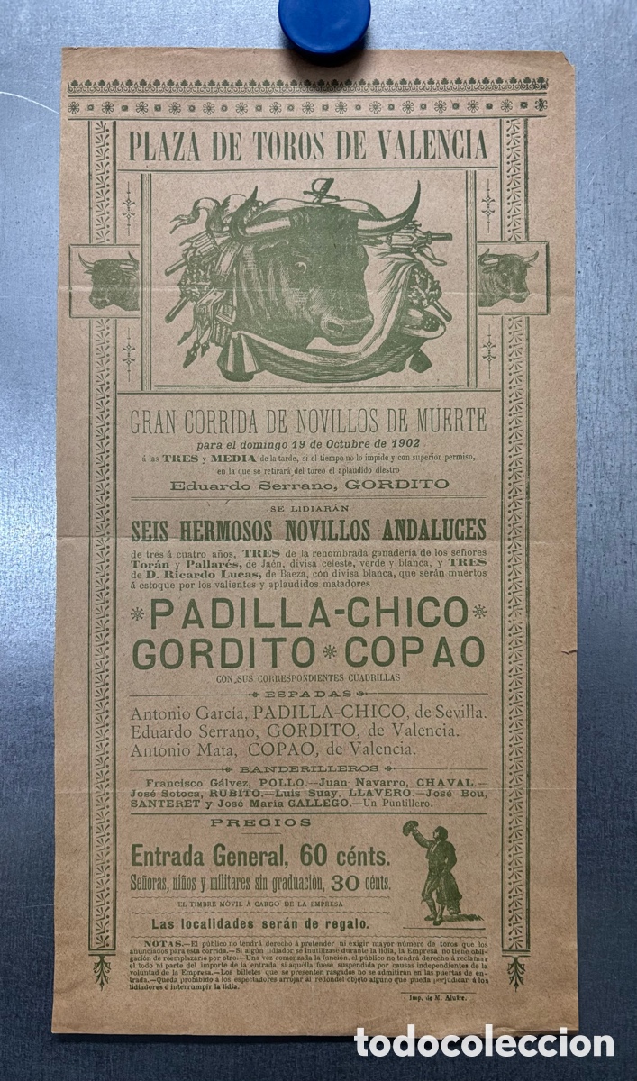Carteles toros: CARTEL TOROS VALENCIA, A&Ntilde;O 1902 - PADILLA-CHICO, GORDITO (DESPEDIDA), COPAO