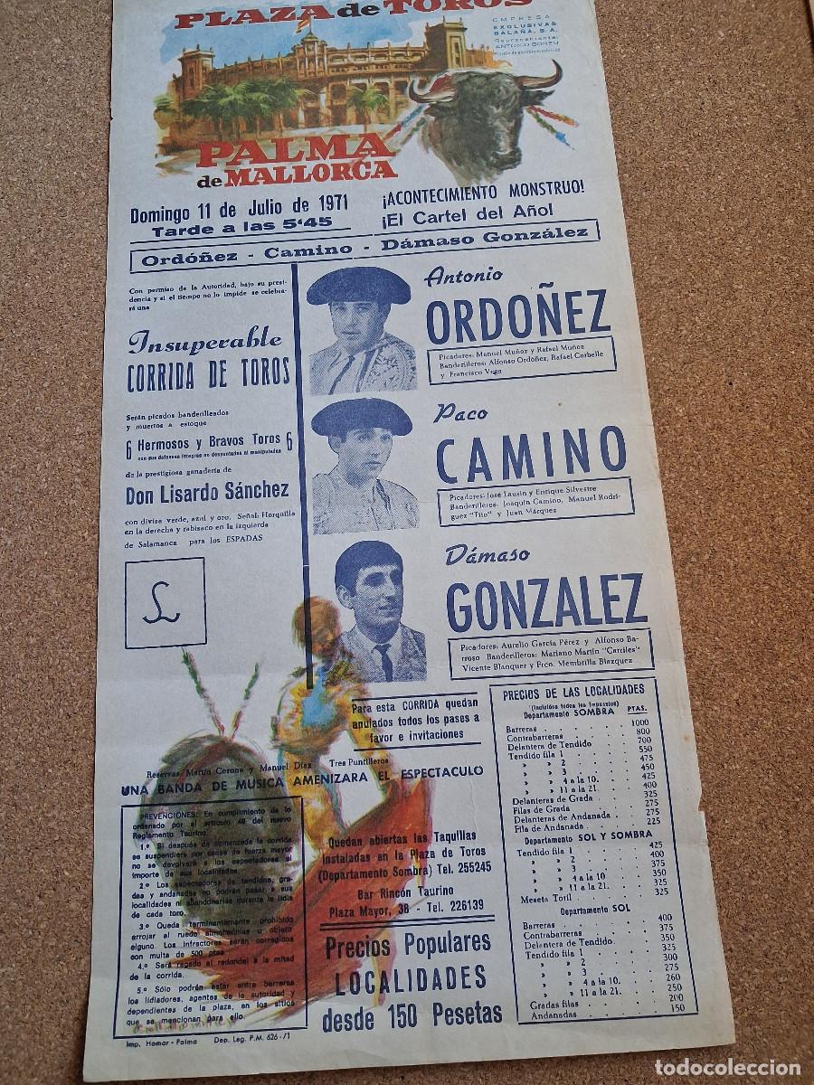 Carteles toros: Cartel de toros. Palma de Mallorca. 11 julio 1971. Antonio Ord&oacute;&ntilde;ez, Paco Camino, D&aacute;maso Gonz&aacute;lez