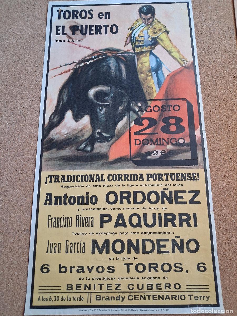 Carteles toros: Cartel de toros. El Puerto. 28 agosto 1966. Antonio Ord&oacute;&ntilde;ez, Paquirri, Juan Garc&iacute;a Monde&ntilde;o.