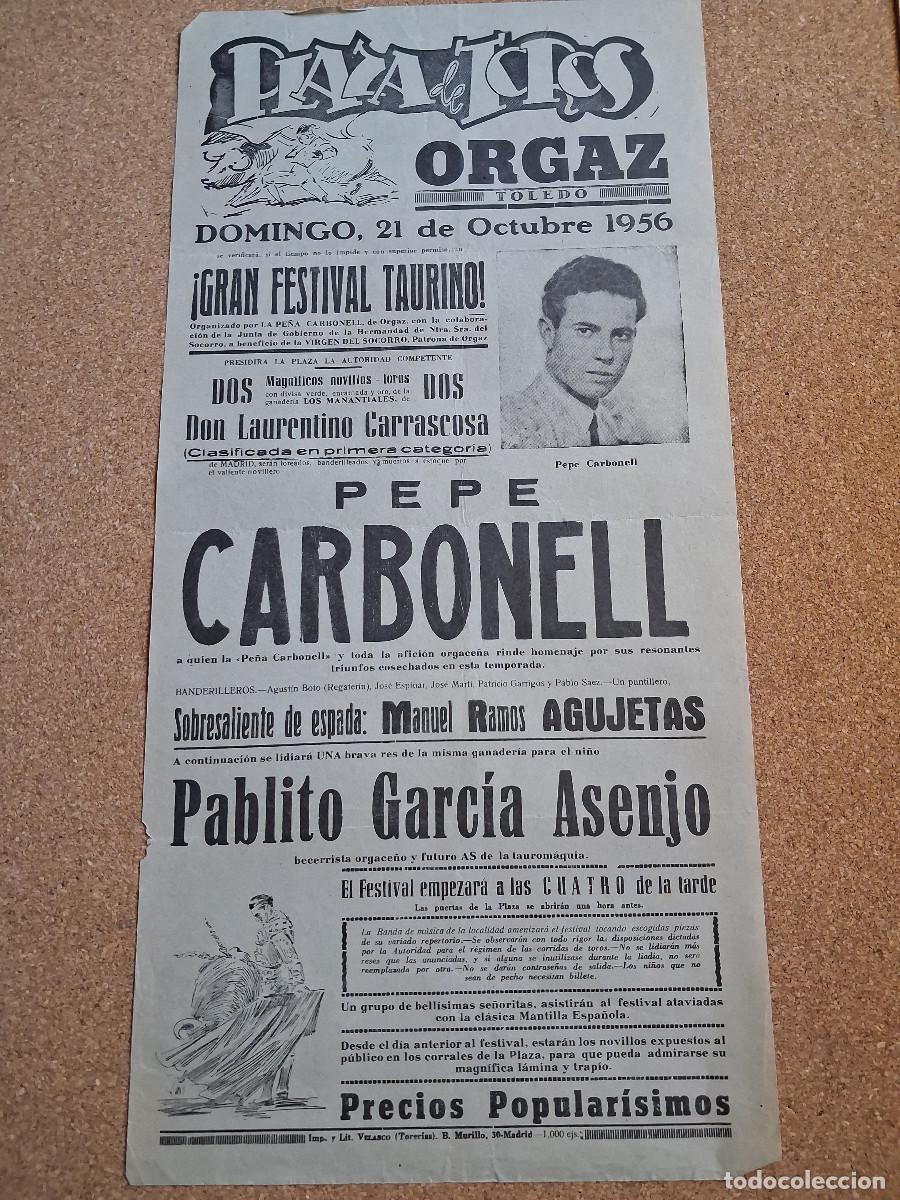 Carteles toros: Cartel de toros. Orgaz. 21 octubre 1956. Festival taurino. Pepe Carbonell.