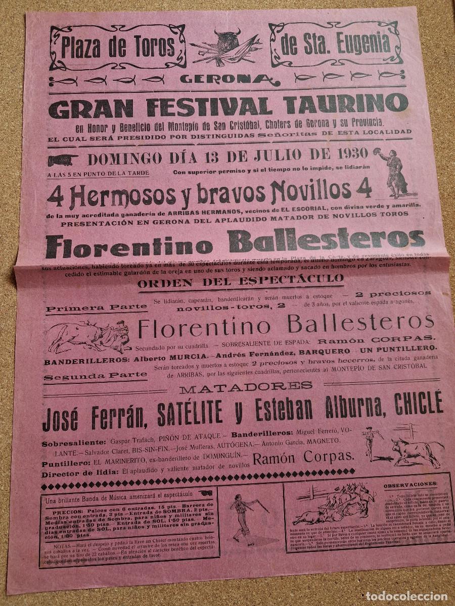 Carteles toros: Cartel de toros. Gerona. 13 julio 1930. Gran Festival taurino. Florentino Ballesteros.