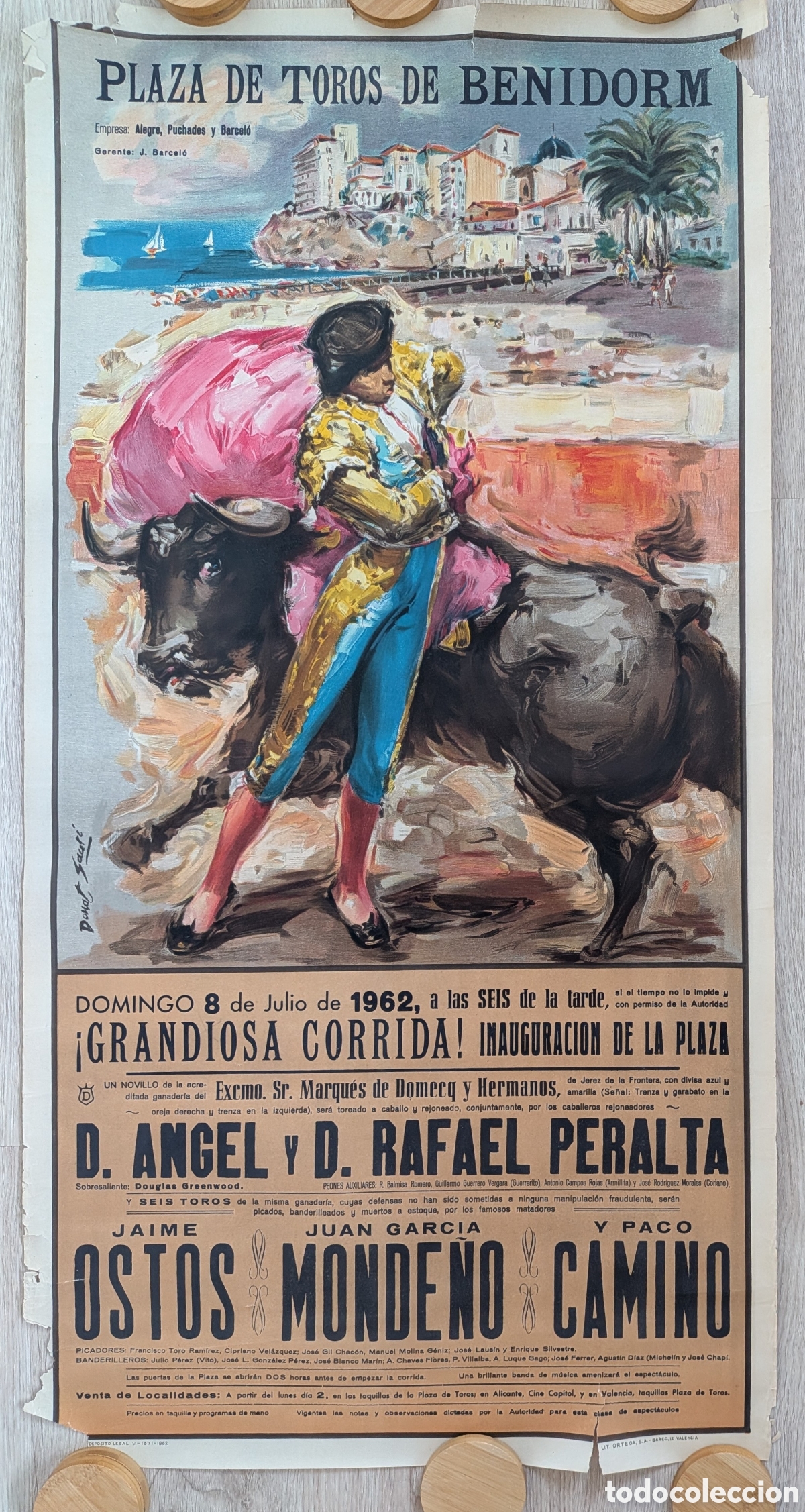 Carteles toros: RW CARTEL TOROS PLAZA BENIDORM ALICANTE 1962 RAFEL PERALTA JAIME OSTOS MONDE&Ntilde;O DONAT SAURI CT449 R