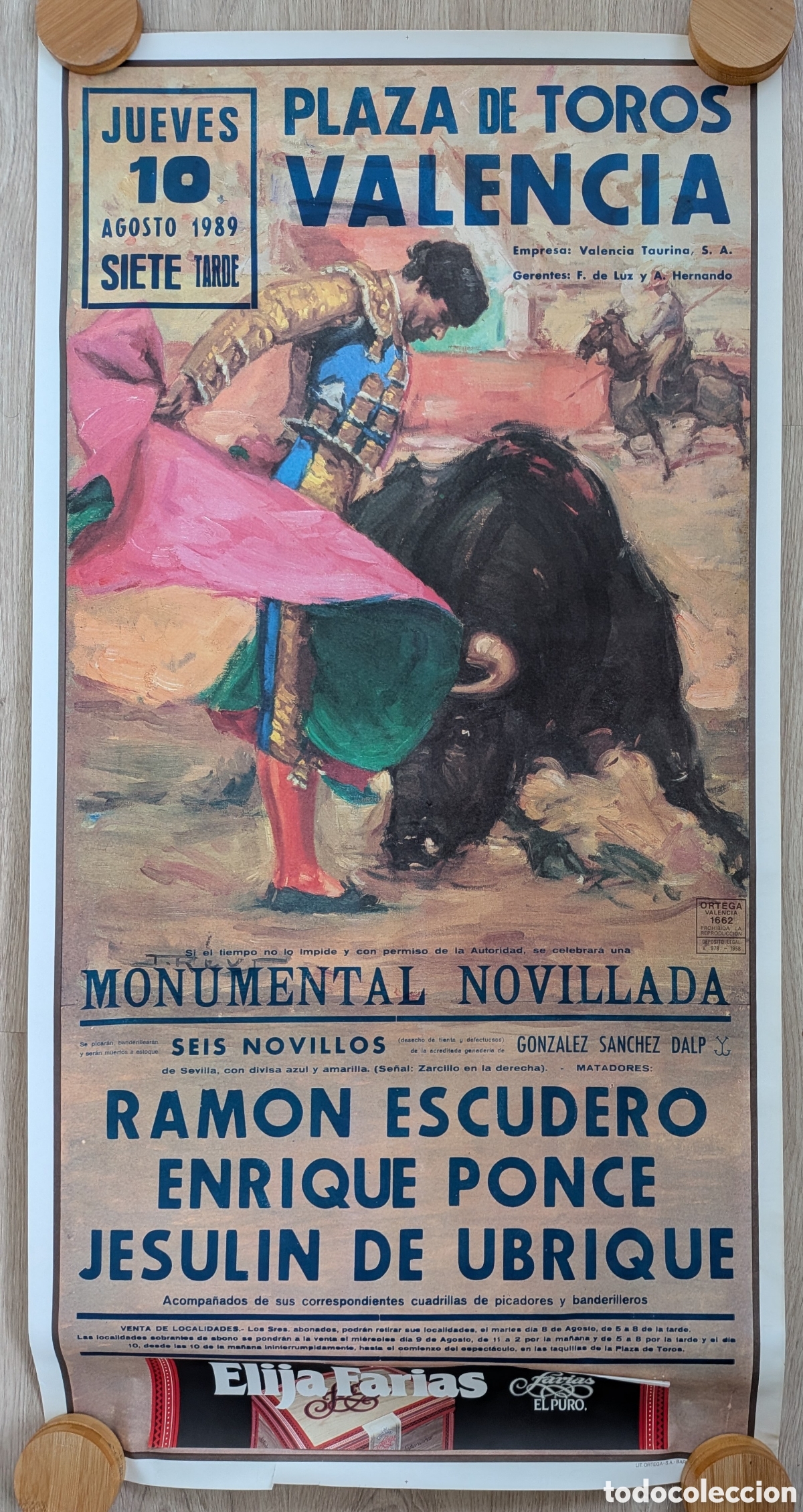 Carteles toros: RW CARTEL PLAZA TOROS VALENCIA 1989 RAMON ESCUDERO ENRIQUE PONCE JESULIN DE UBRIQUE J REUS CT334 RR