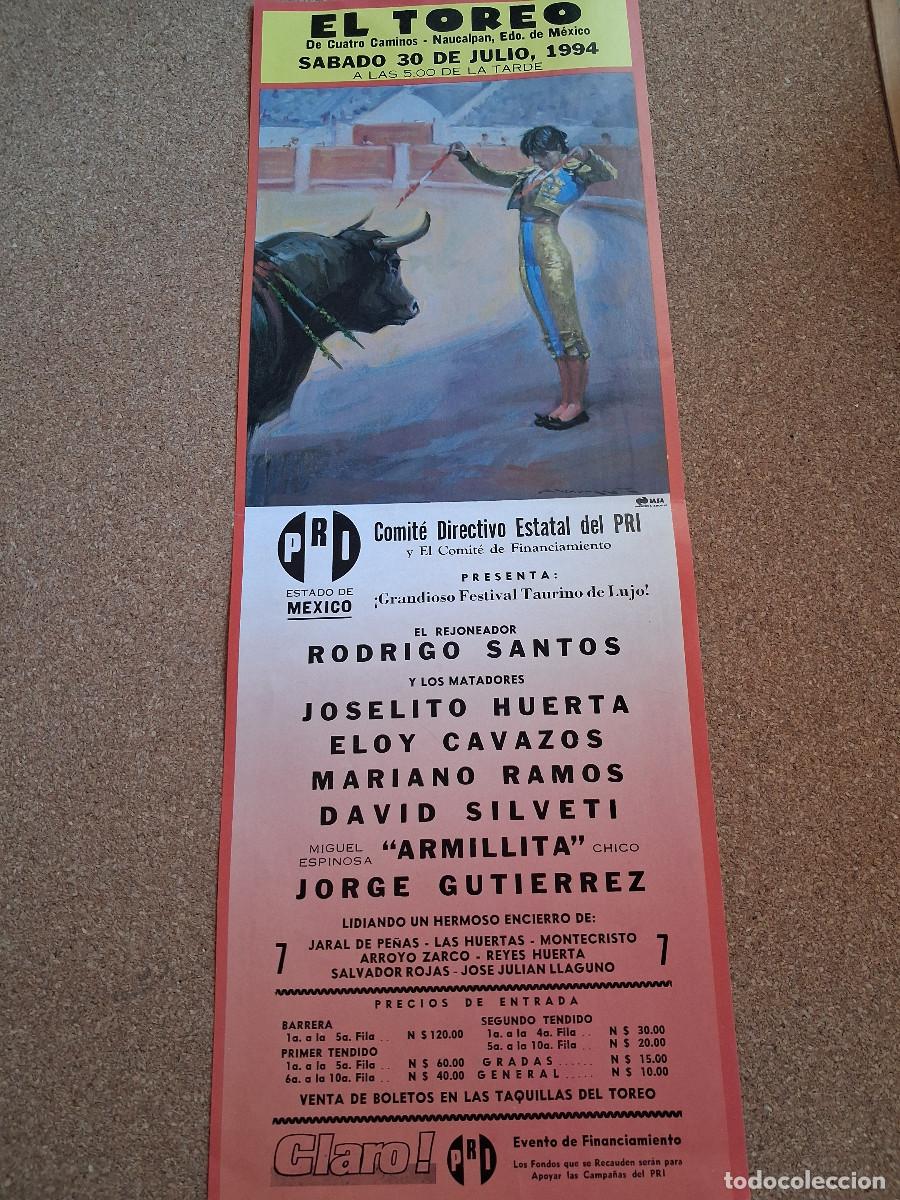 Carteles toros: Cartel de toros. Naucalp&aacute;n. 30 julio 1994. Grandioso festival taurino.