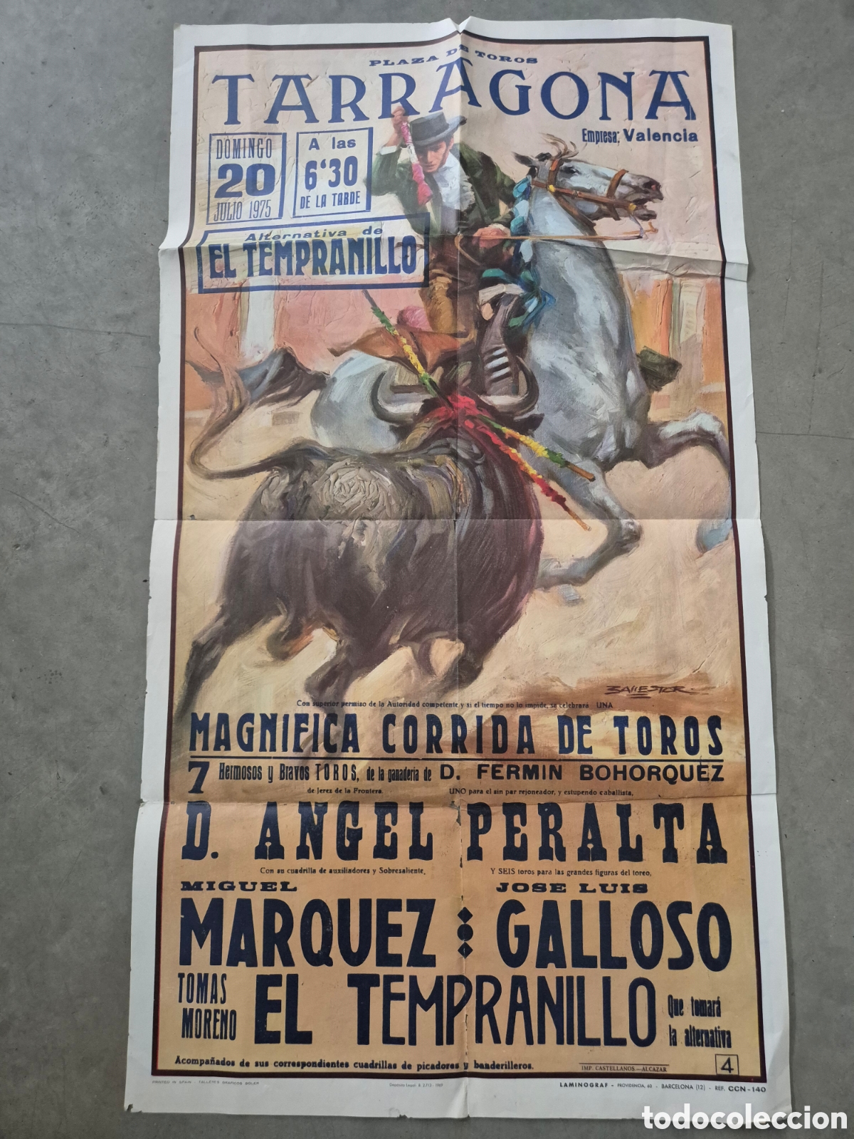 Carteles toros: CARTEL TOROS TARRAGON 20/ 7/ 1975 EL TEMPRANILLO FERMIN BOHORQUEZ