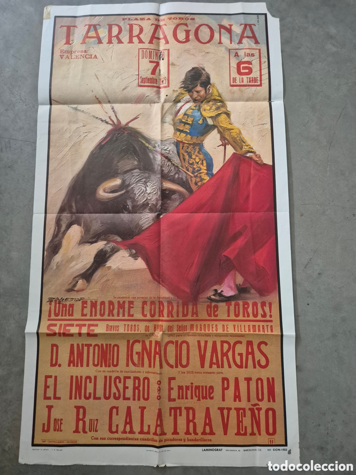 Carteles toros: CARTEL TOROS TARRAGON 7 / 9 / 1975 IGNACIO VARGAS , EL INCLUSERO, ENRQUE PATON ,