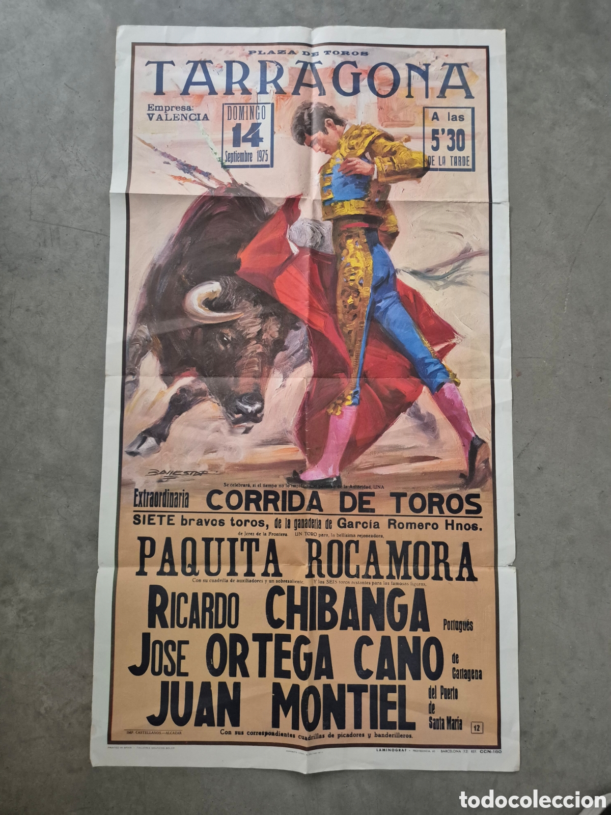 Carteles toros: CARTEL TOROS TARRAGONA 14 / 9 / 1975 PAQUITA ROCAMORA CHIBANGA ORTEGA CANO MONTIEL