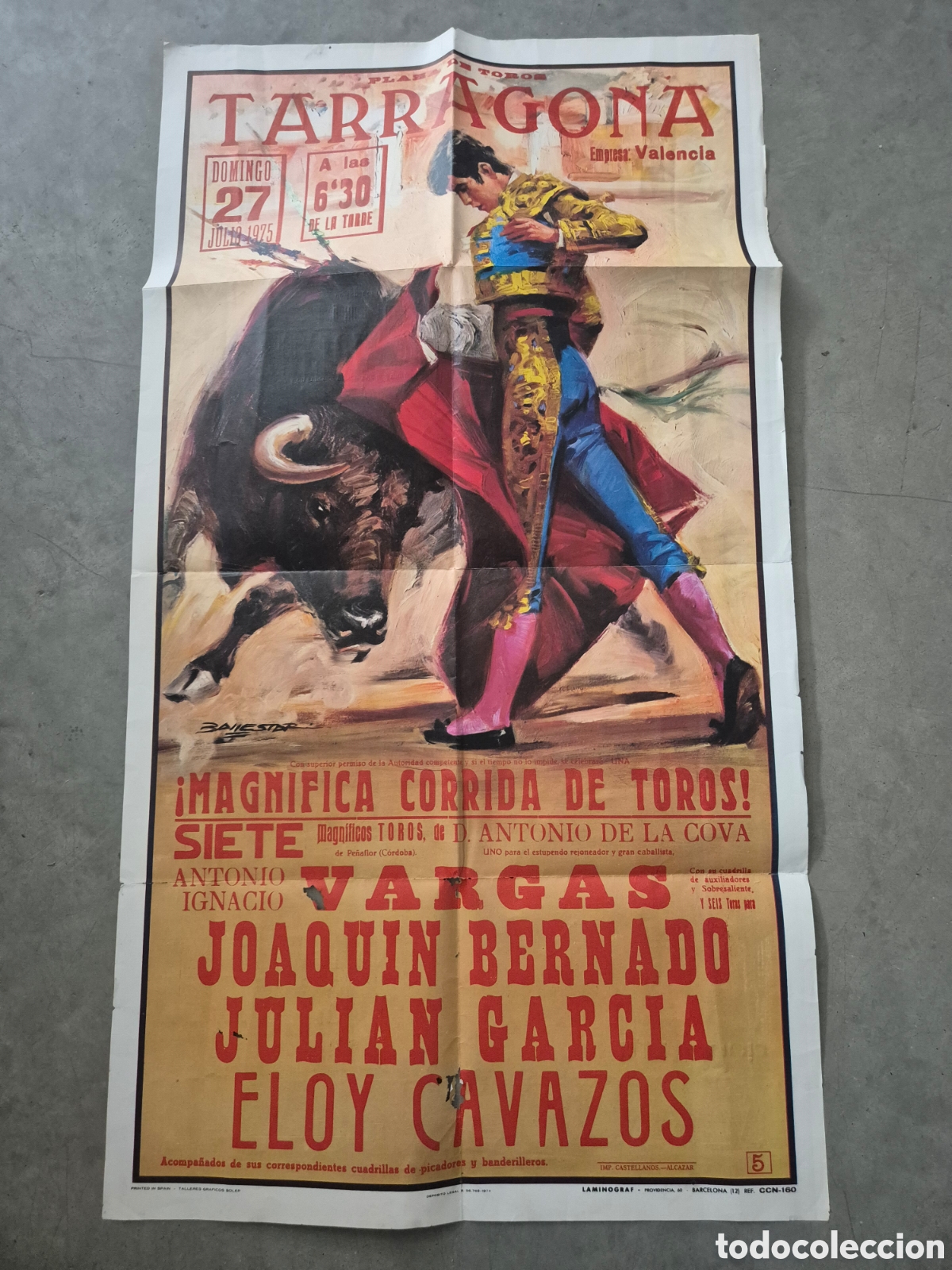 Carteles toros: CARTEL TOROS TARRAGONA 27 / / 7 / 1975 VARGAS BERNADO ELOY CHAVAZOS