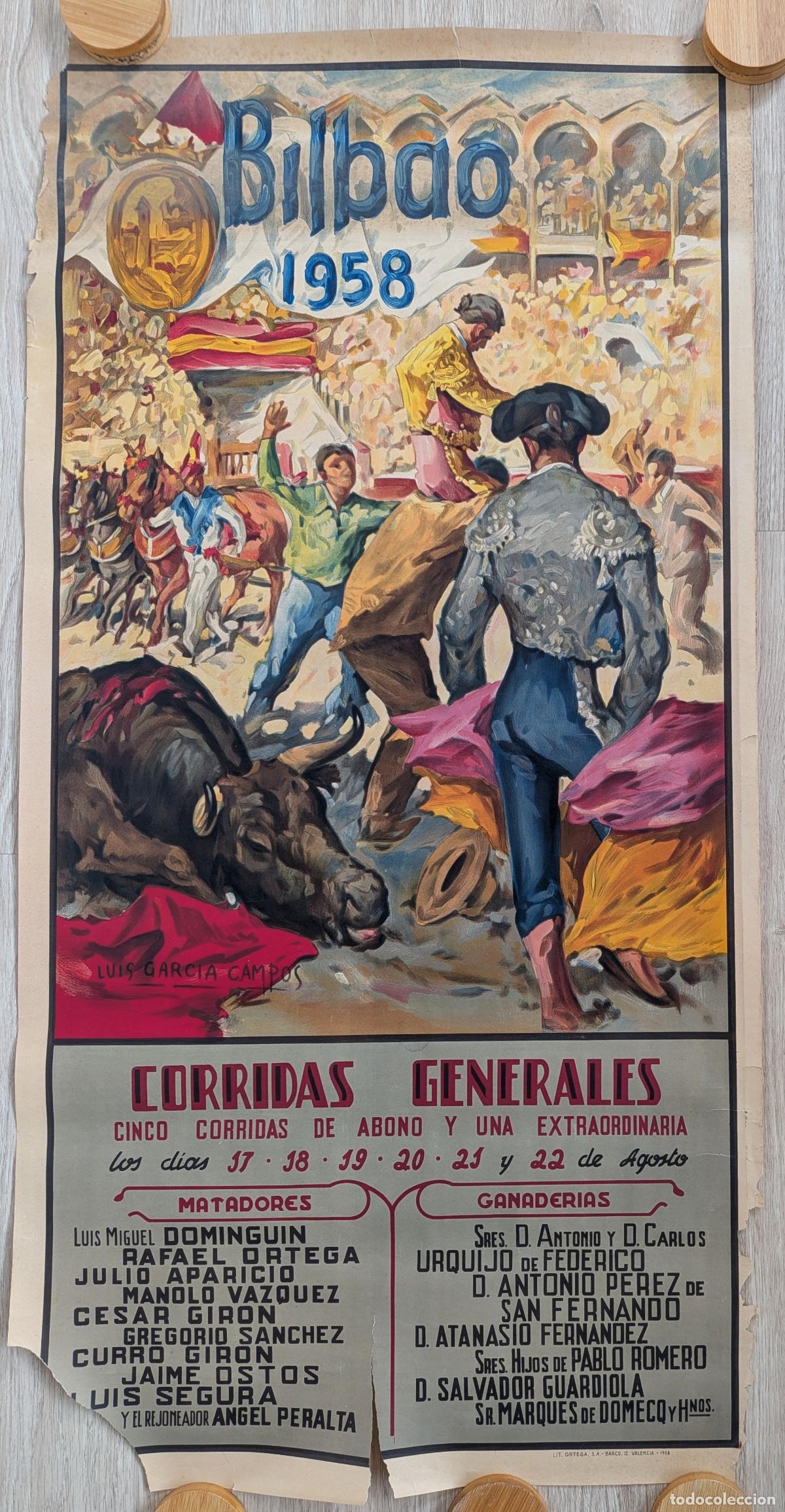 Carteles toros: RW CARTEL PLAZA TOROS BILBAO 1958 DOMINGUIN ORTEGA APARICIO JAIME OSTOS CAMPOS CT580
