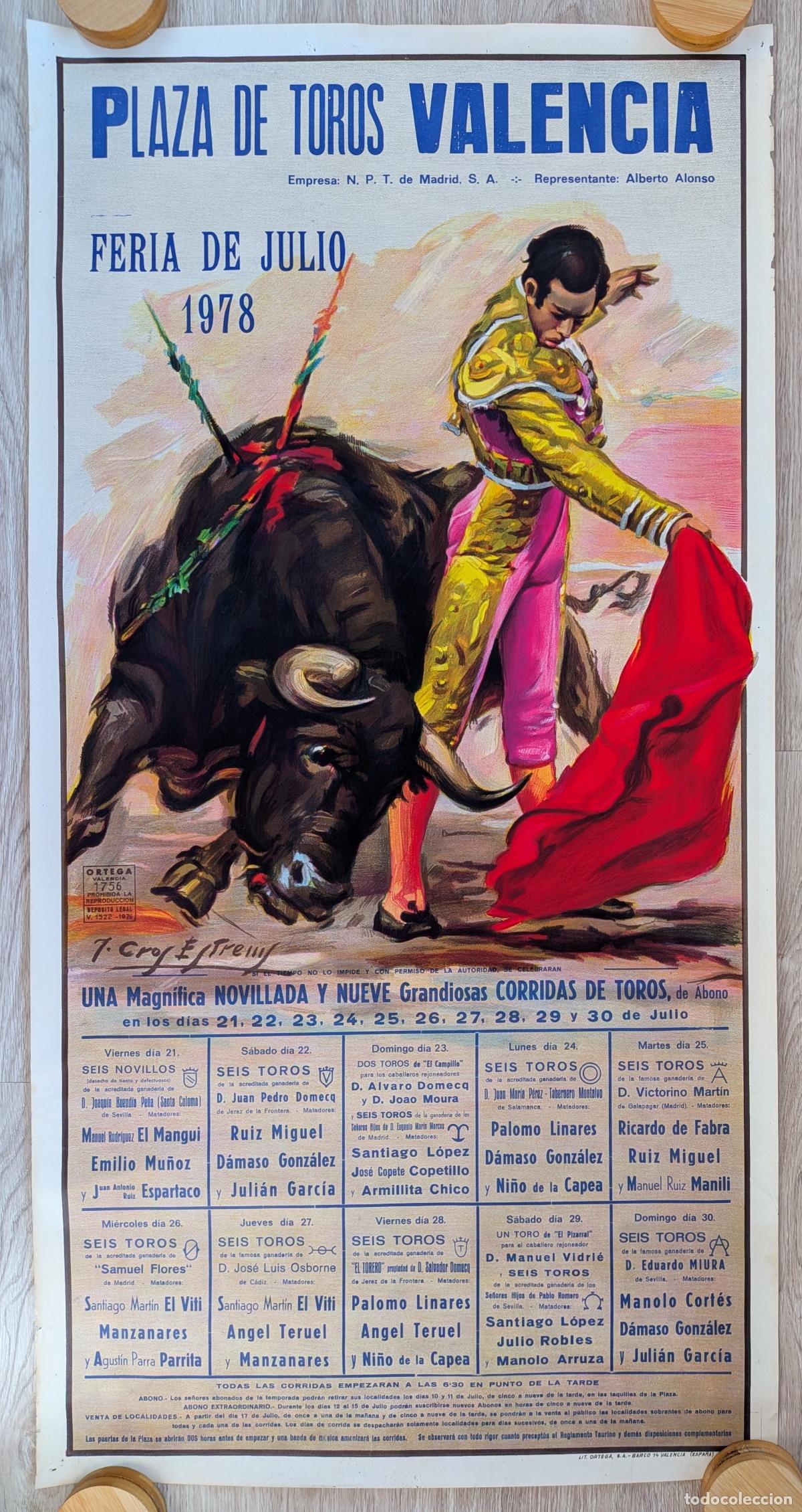 Carteles toros: RW CARTEL PLAZA TOROS VALENCIA 1978 EL VITI LINARES ESPARTACO J CROS CT583