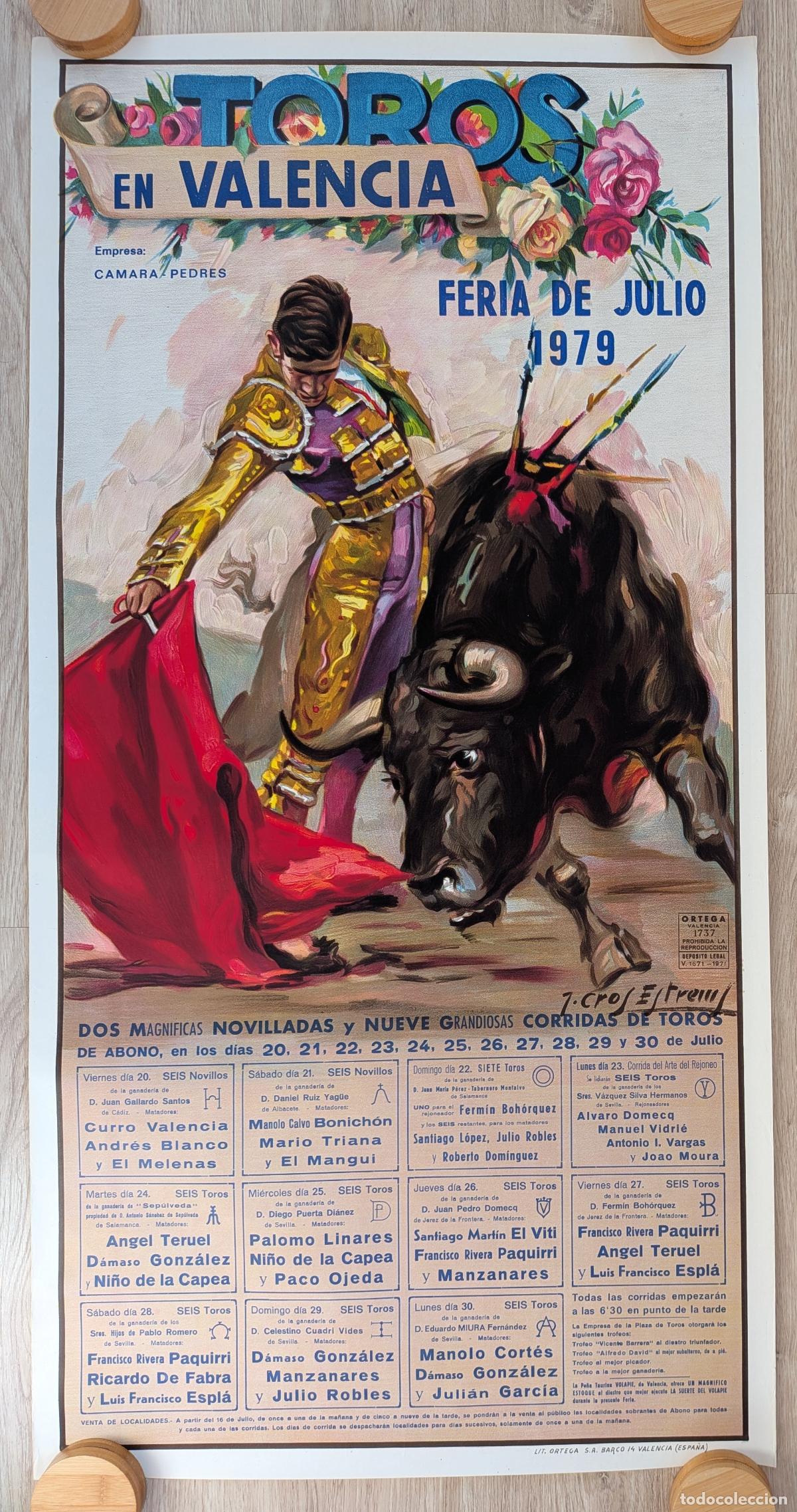 Carteles toros: RW CARTEL PLAZA TOROS VALENCIA 1979 PAQUIRRI MANZANARES ESPLA J CROS CT584