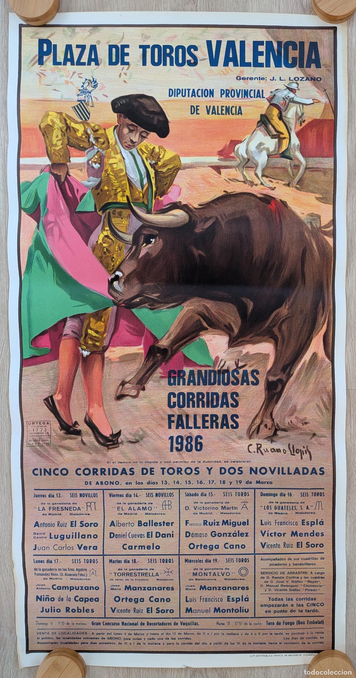 Carteles toros: RW CARTEL PLAZA TOROS VALENCIA 1986 EL SORO ESPLA MENDES RUANO LLOPIS CT589