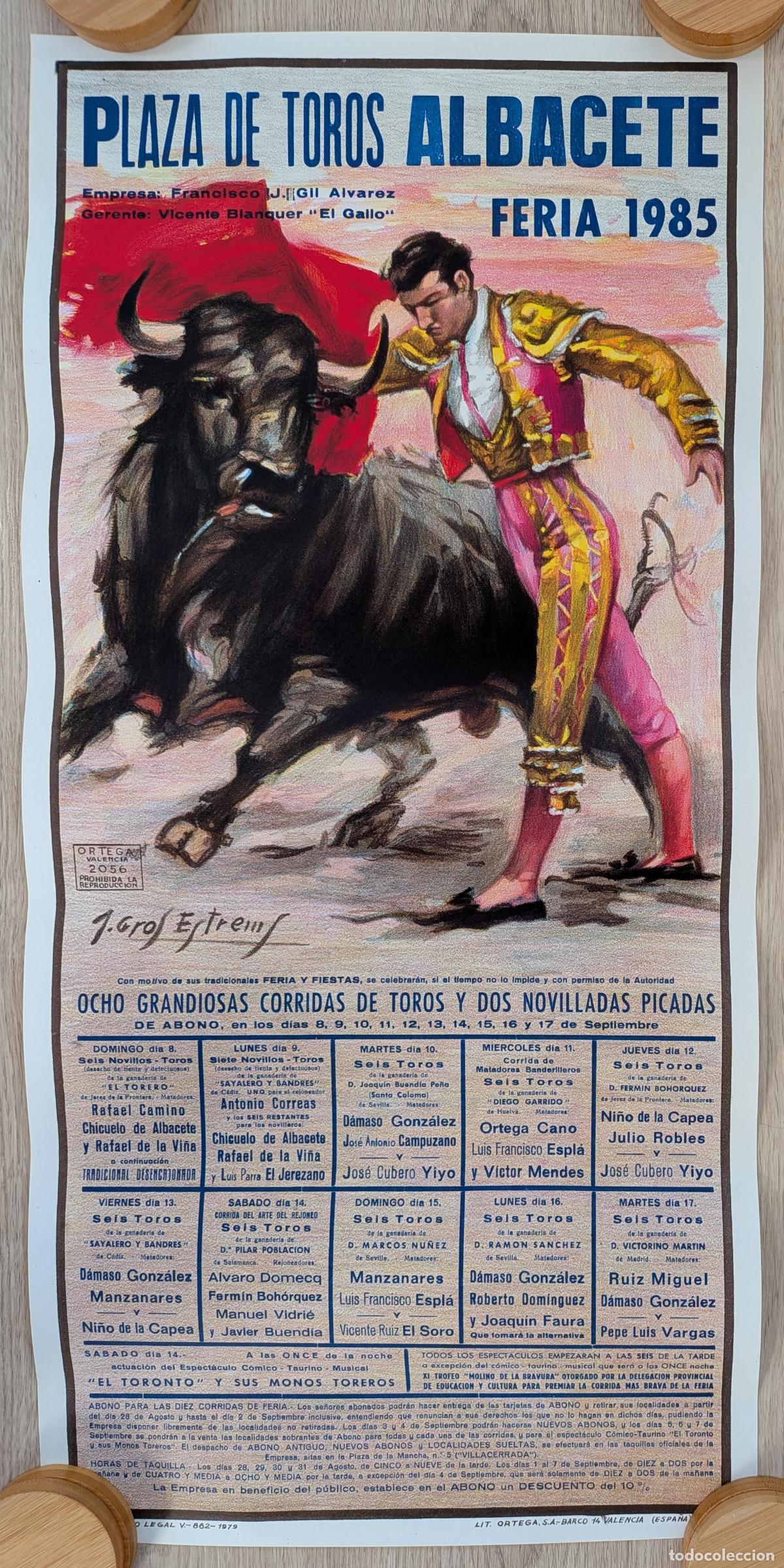 Carteles toros: RW CARTEL PLAZA TOROS ALBACETE 1985 ORTEGA CANO NI&Ntilde;O DE LA CAPEA YIYO J CROS CT594