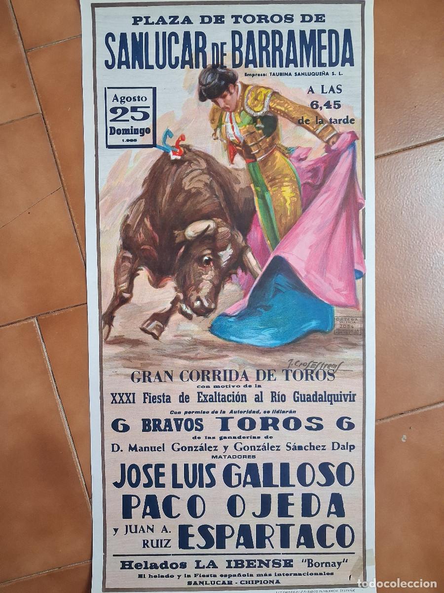Carteles toros: Cartel de toros. Sanl&uacute;car de Barrameda. 25 agosto 1985. Galloso, Ojeda y Espartaco.