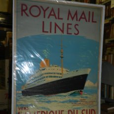 Carteles de Transportes: CARTEL NAVIERA ANDES ROYAL MAIL LINES L'AMERIQUE DU SUD, BRESIL, URUGUAY,ARGENTINE, ORIGINAL AÑOS 40