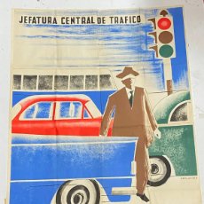 Carteles de Transportes: CARTEL DE LA JEFATURA GENERAL DE TRAFICO, NO ANDE A CIEGAS, SU VIDA A PELIGROS, AÑO 1959, I.G. MAGER. Lote 393744994