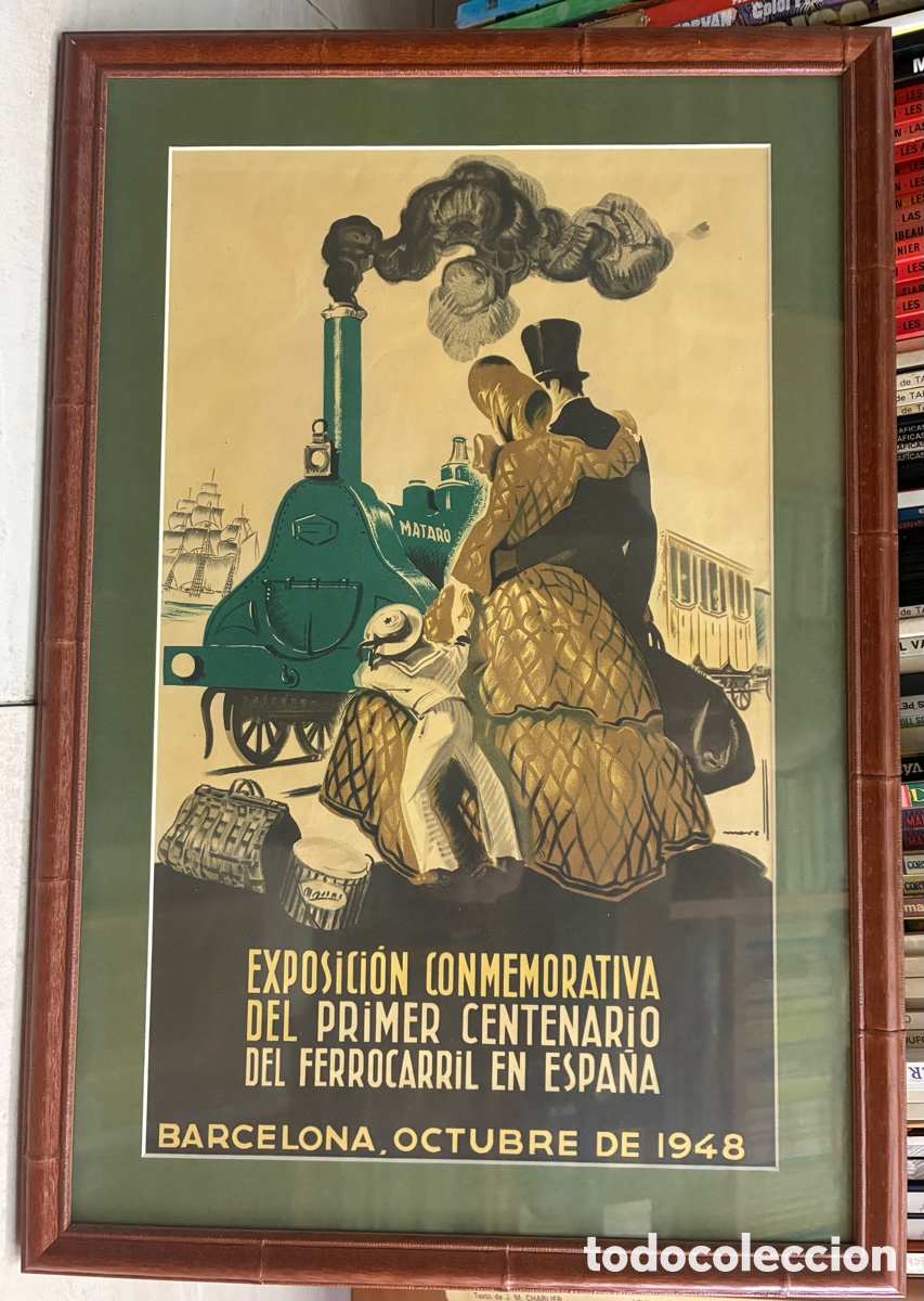 Carteles de Transportes: CARTEL EXPOSICION CONMEMORATIVA DEL PRIMER CENTENARIO FERROCARIL EN ESPA&Ntilde;A BARCELONA 1948