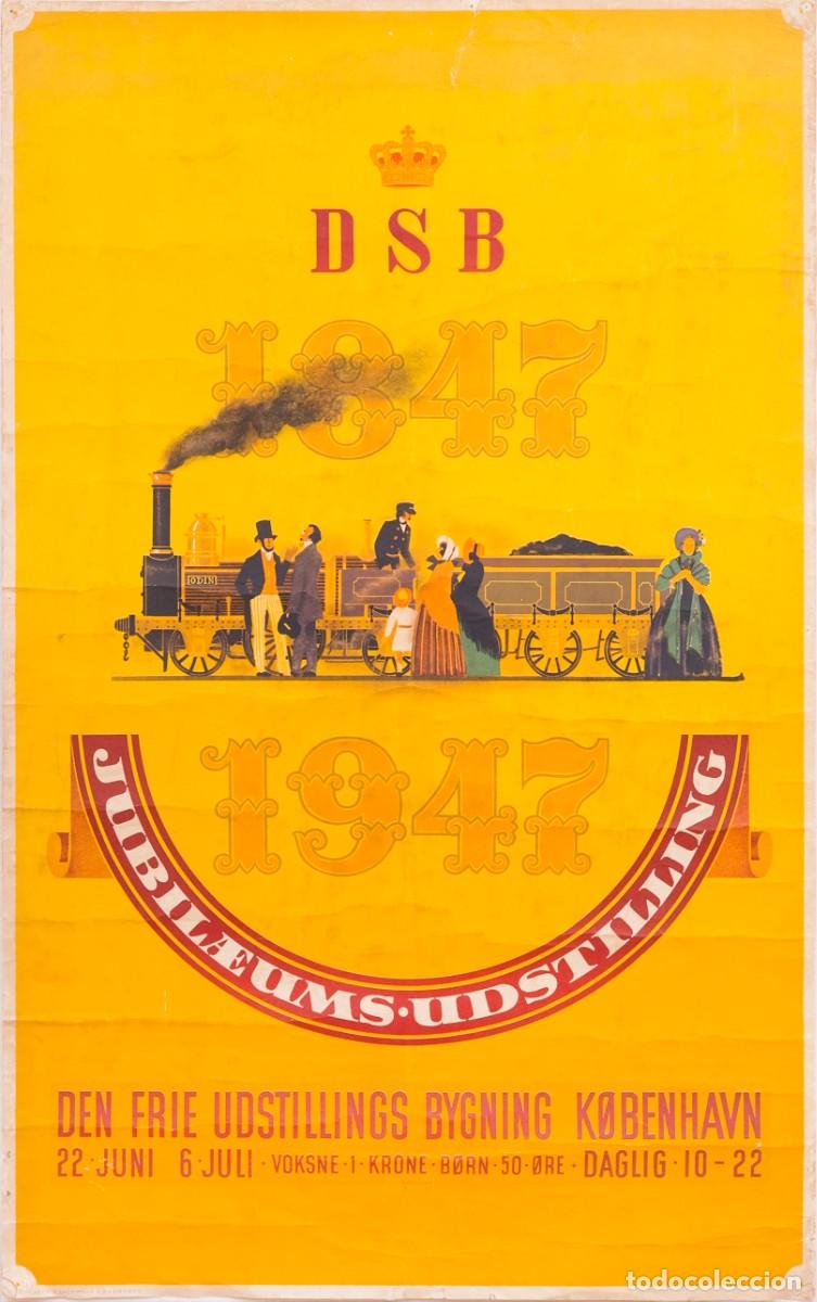 Carteles de transportes: DSB Jubilaeums-Udstilling 1847-1947 - Cartel original - Por Thor B&oslash;gelund