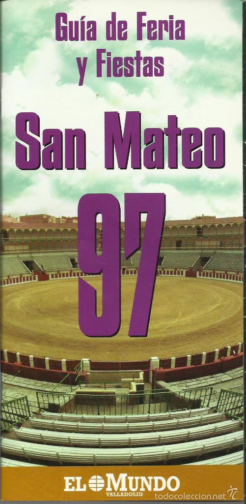 Carteles de turismo: PROGRAMA DE FERIAS DE VALLADOLID SAN MATEO 97 - Foto 1