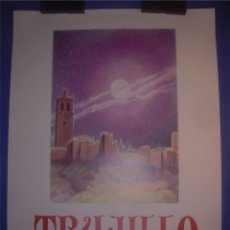 Carteles de Turismo: POSTER CARTEL TRUJILLO ( CÁCERES ). PATRONATO DE TURISMO Y ARTESANÍA 1989. DIBUJO M. BEJARANO. 50X70. Lote 63978487