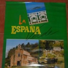 Carteles de Turismo: CARTEL LA ESPAÑA VERDE, GALICIA, ASTURIAS, CANTABRIA, PAÍS VASCO, 1989
